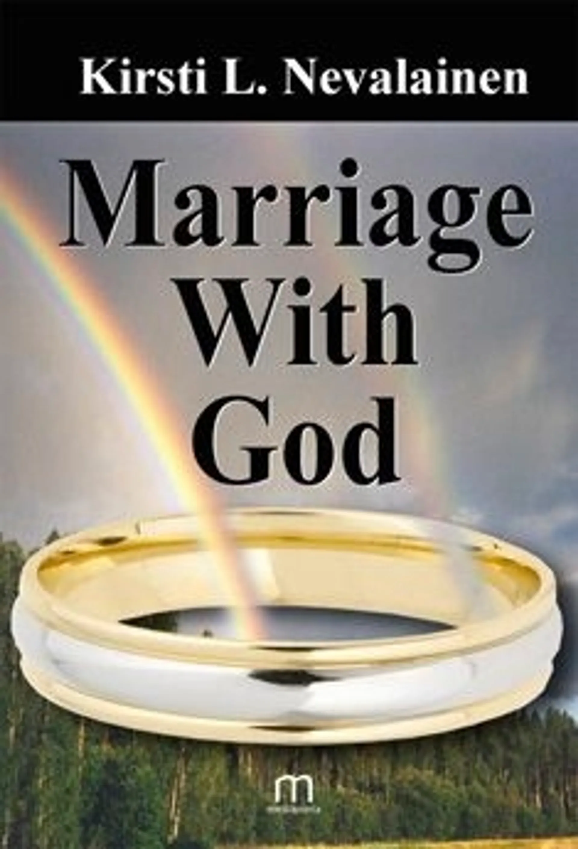 Nevalainen, Marriage with god