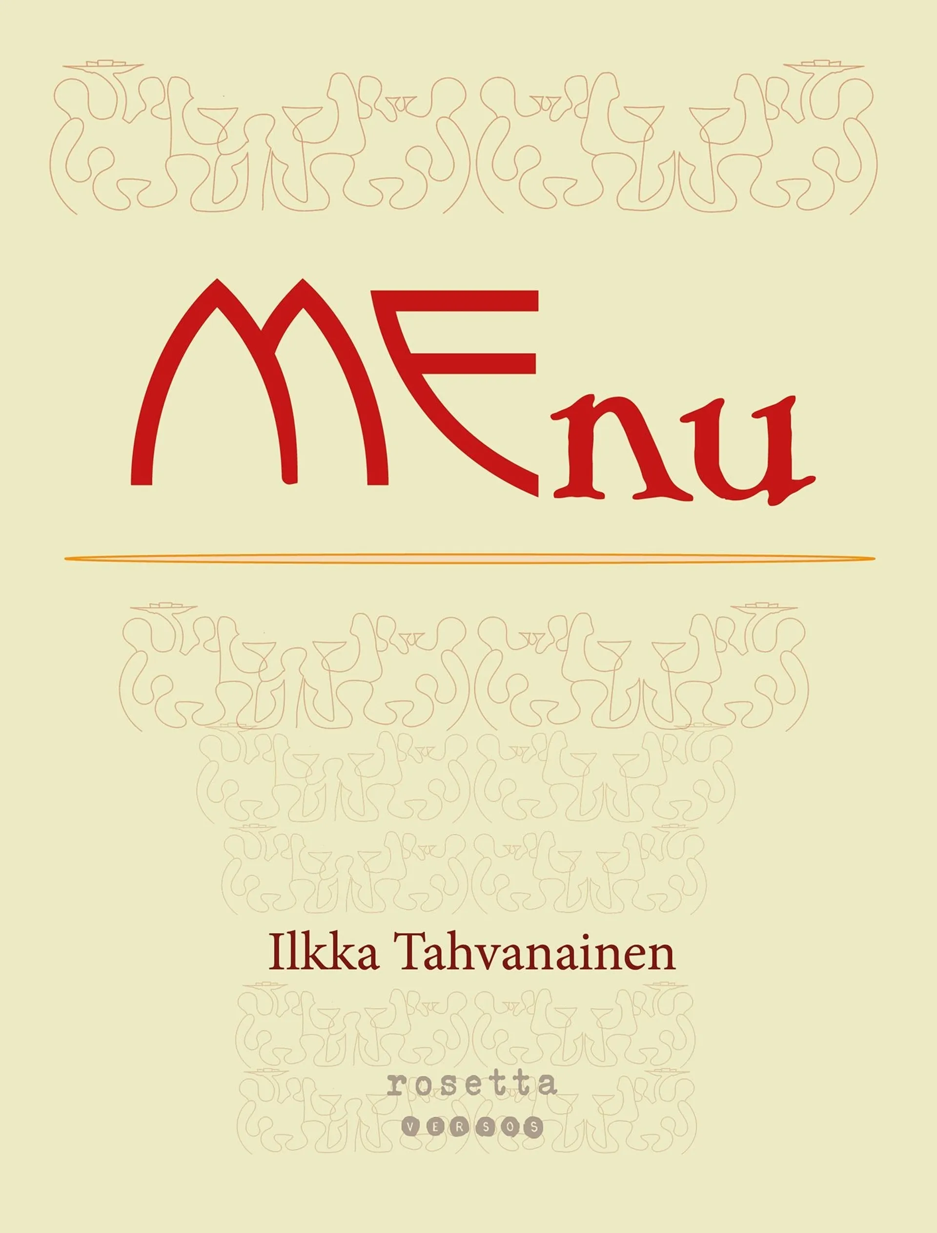 Tahvanainen, MEnu