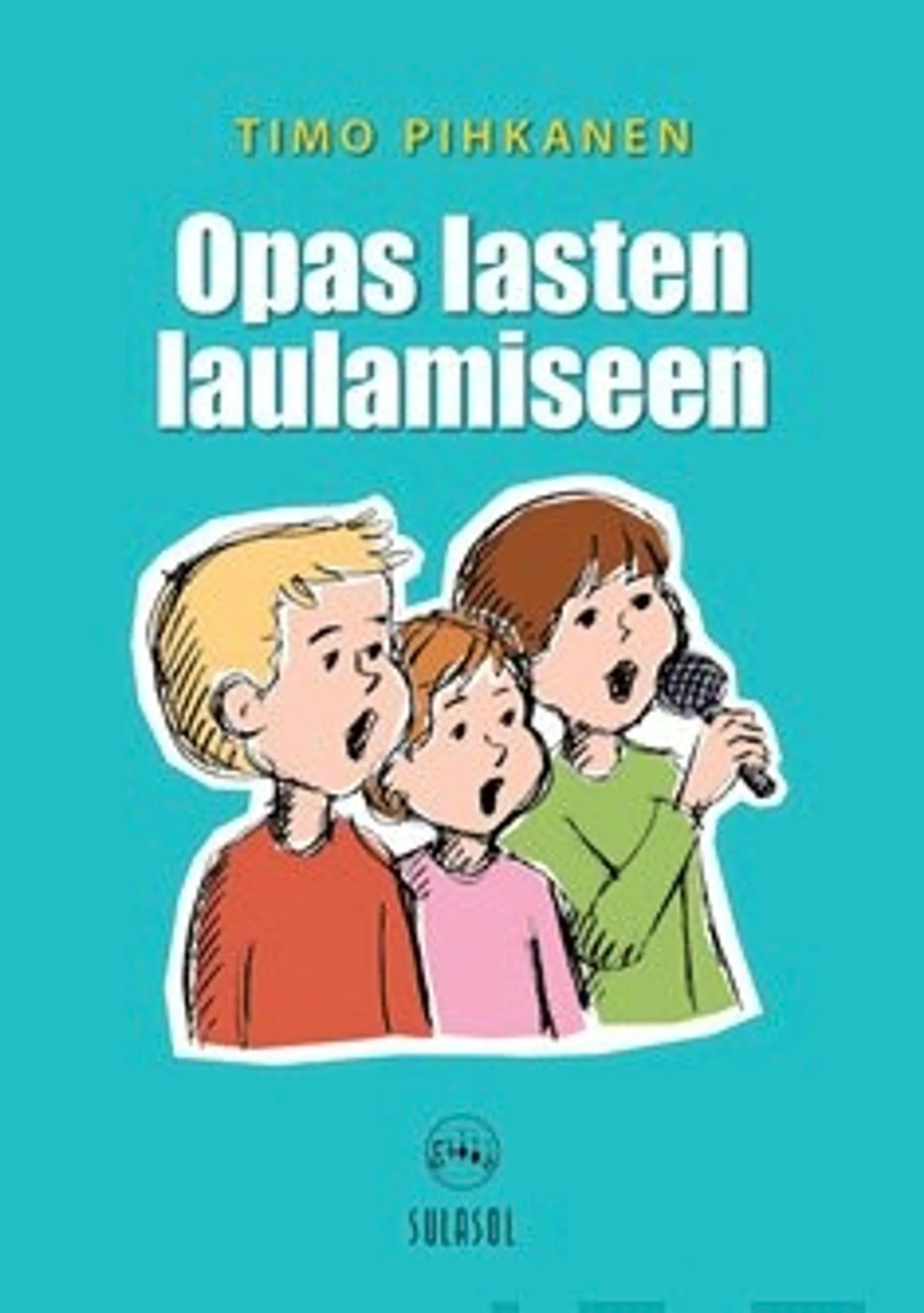 Opas lasten laulamiseen