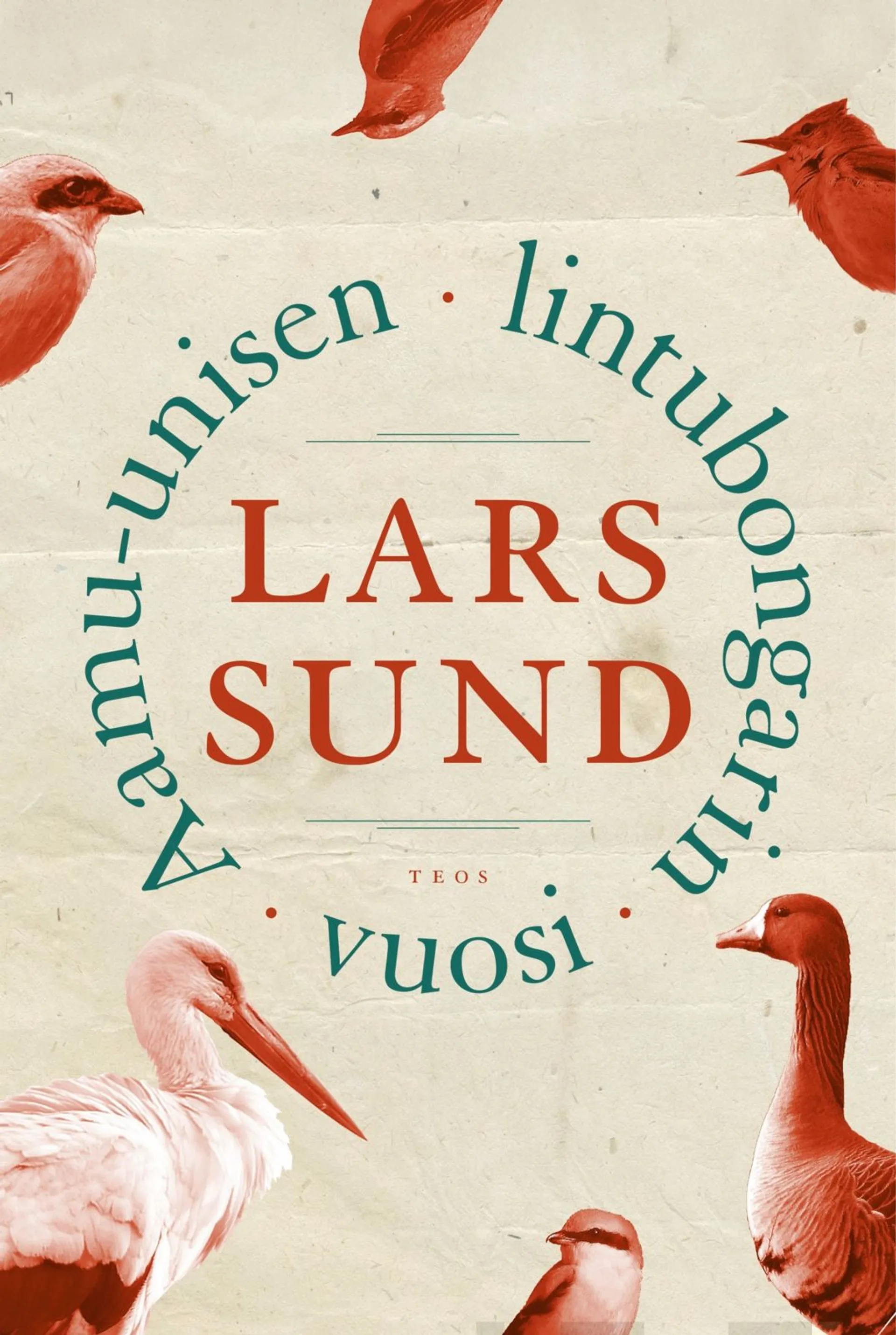 Sund, Aamu-unisen lintubongarin vuosi