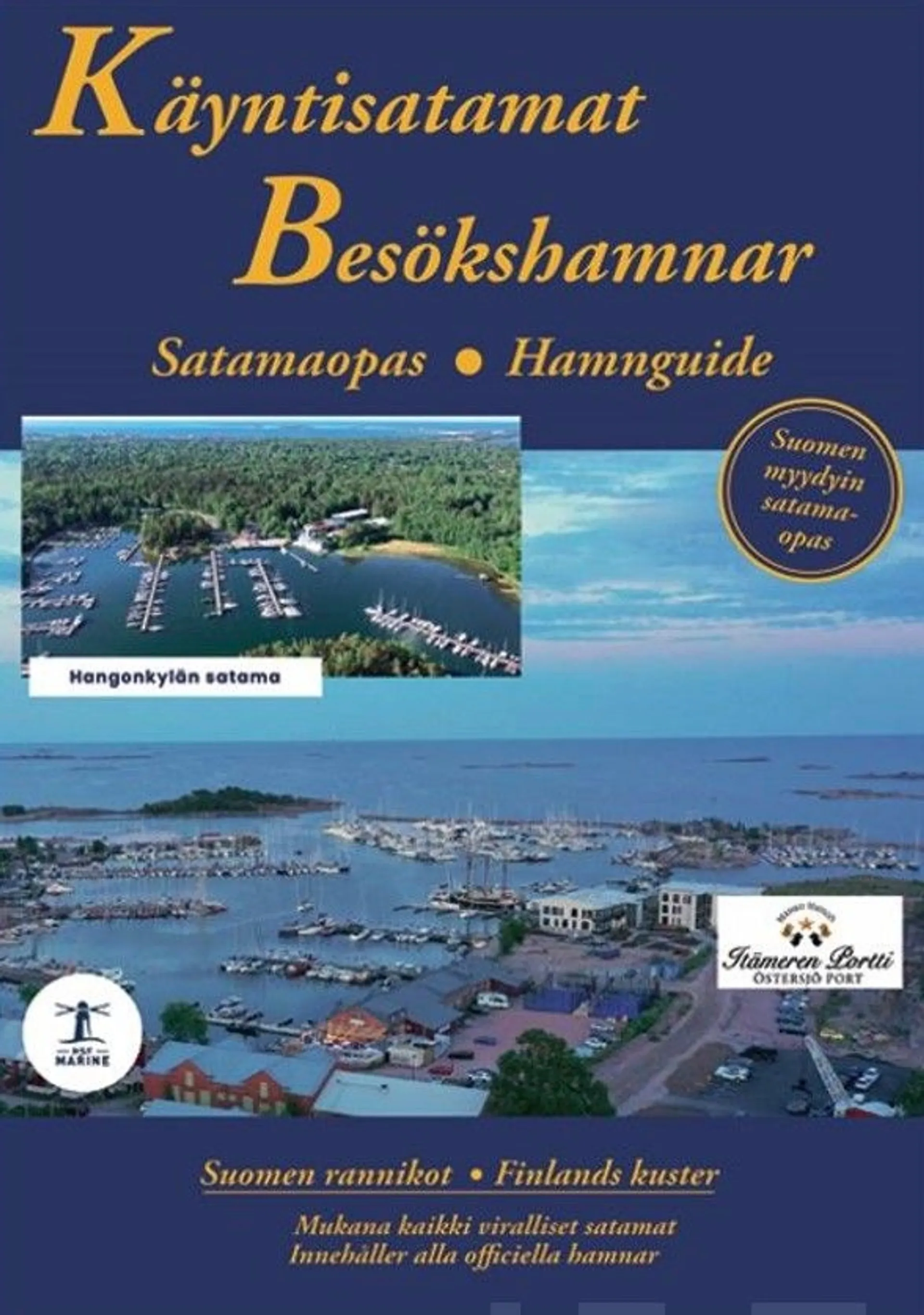 Käyntisatamat 2022 - Besökshamnar 2022 - Satamaopas - Hamnguide