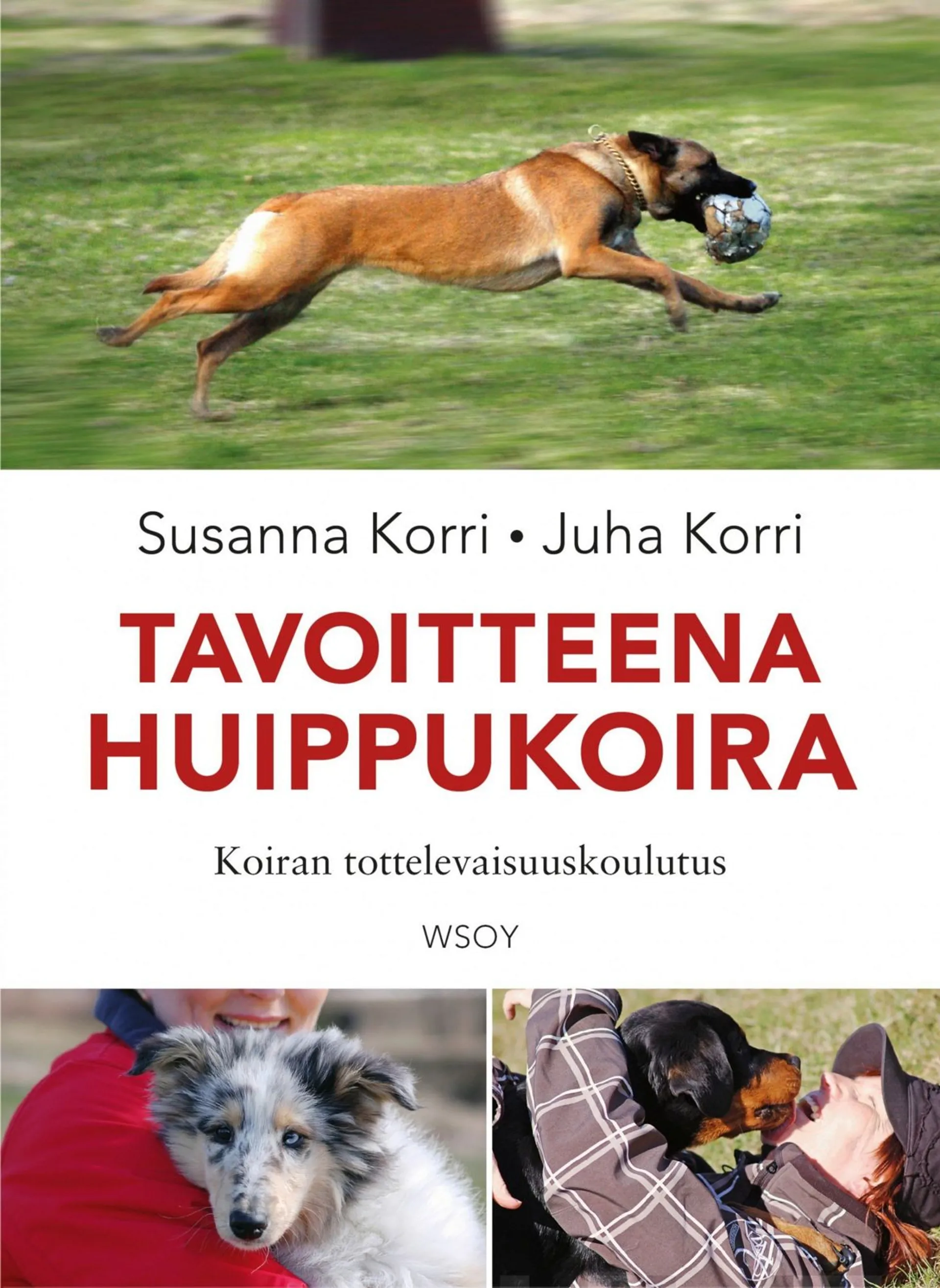 Tavoitteena huippukoira