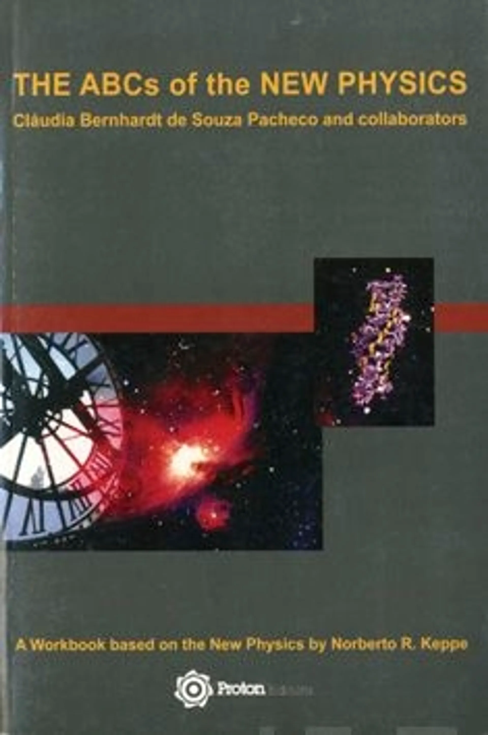 Bernhardt de Souza Pachero, The ABCs of the new physics