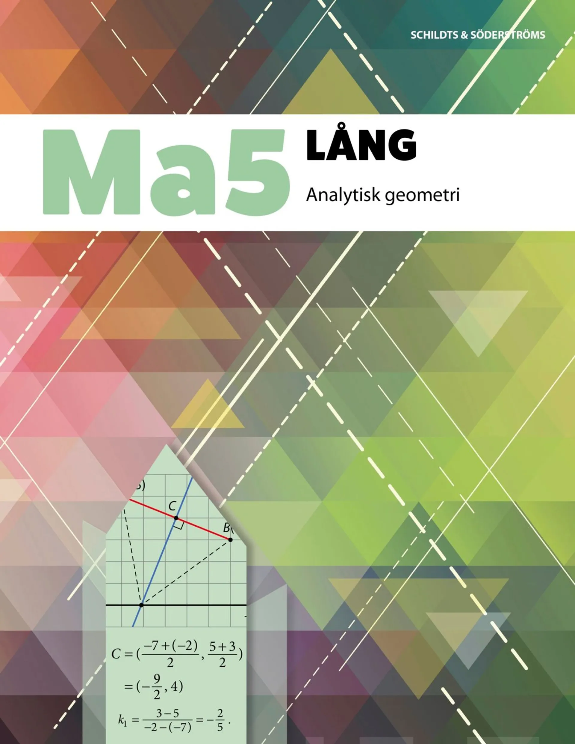 Österberg, Ma5 Lång (GLP2016) - Analytisk geometri