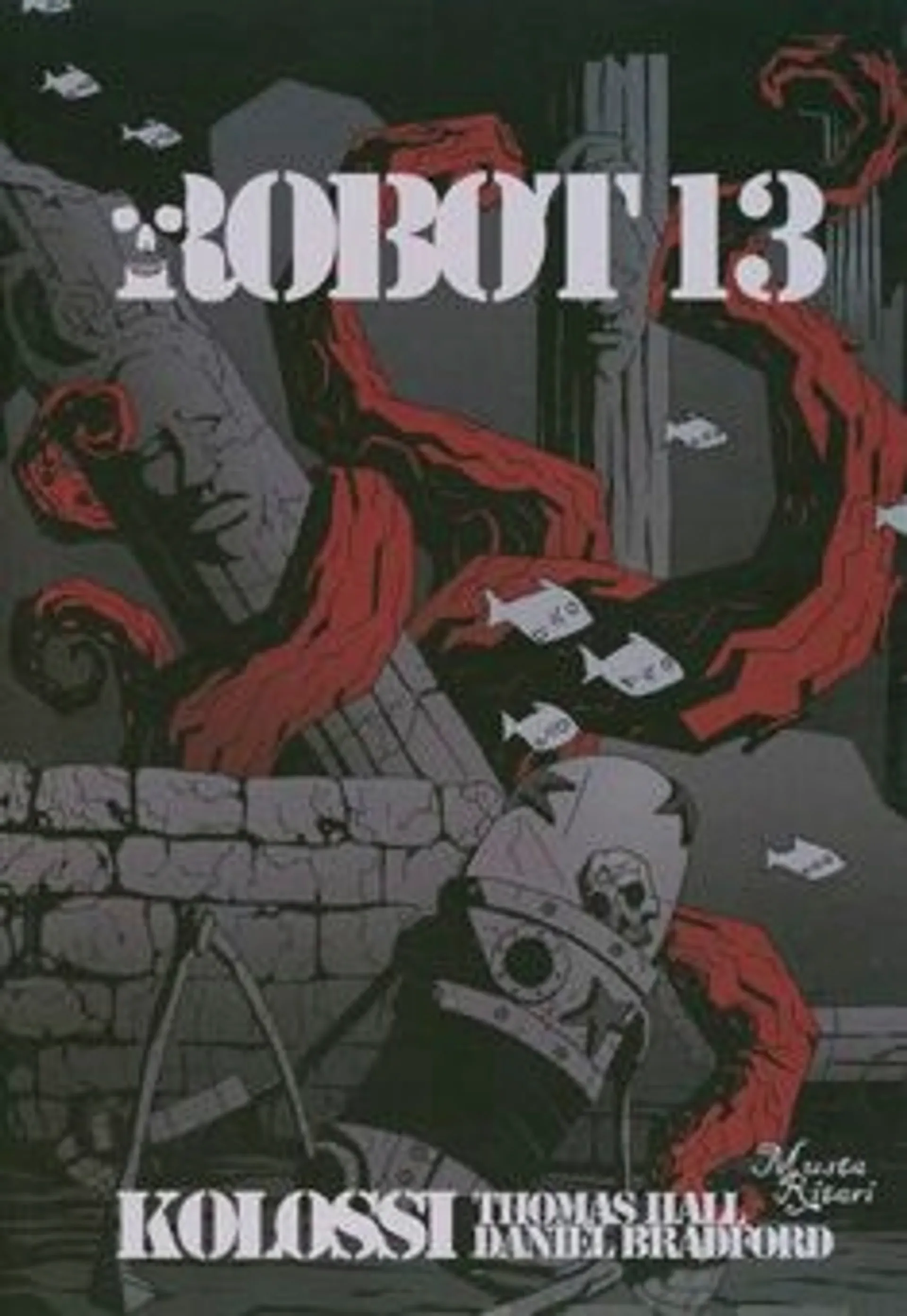 Hall, Robot 13