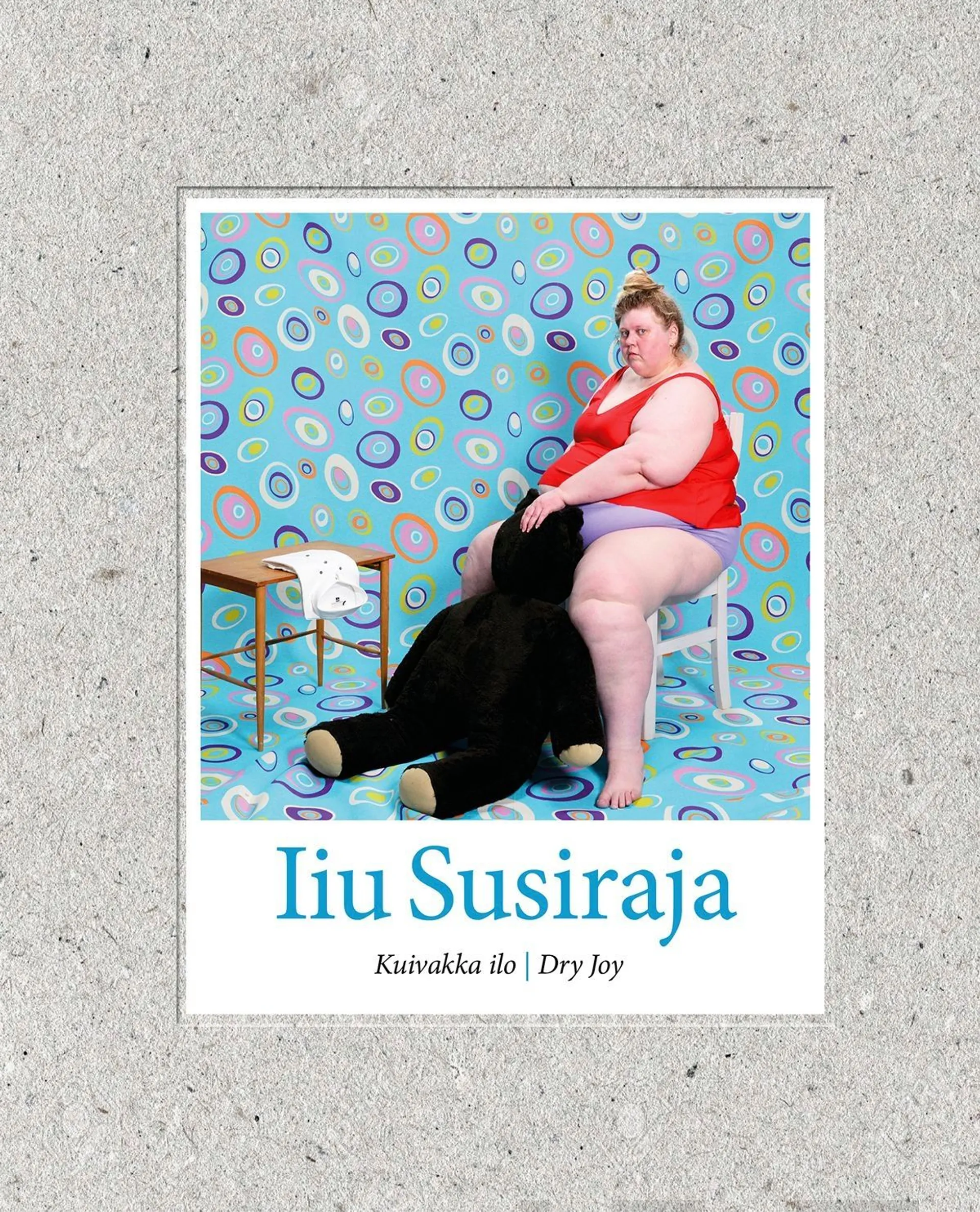 Kivinen, Iiu Susiraja - Kuivakka ilo - Dry Joy