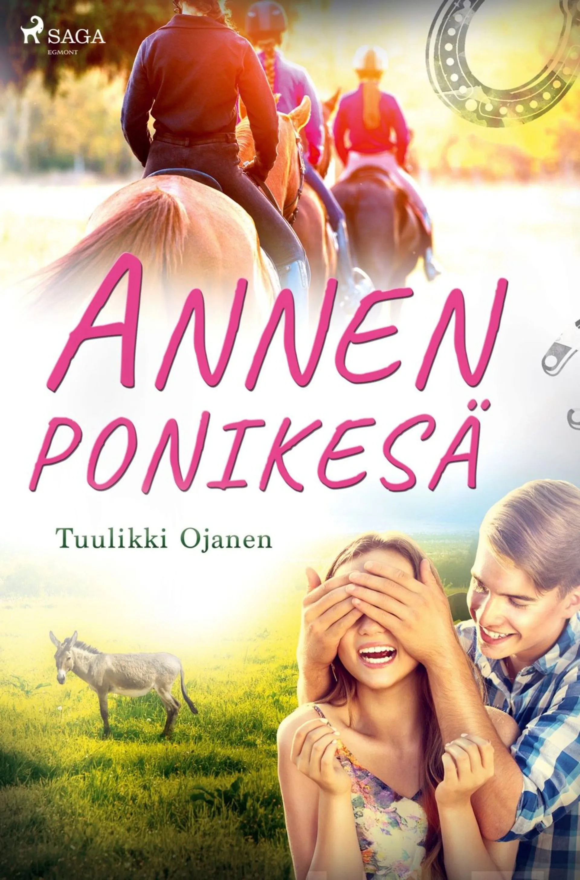 Ojanen, Annen ponikesä