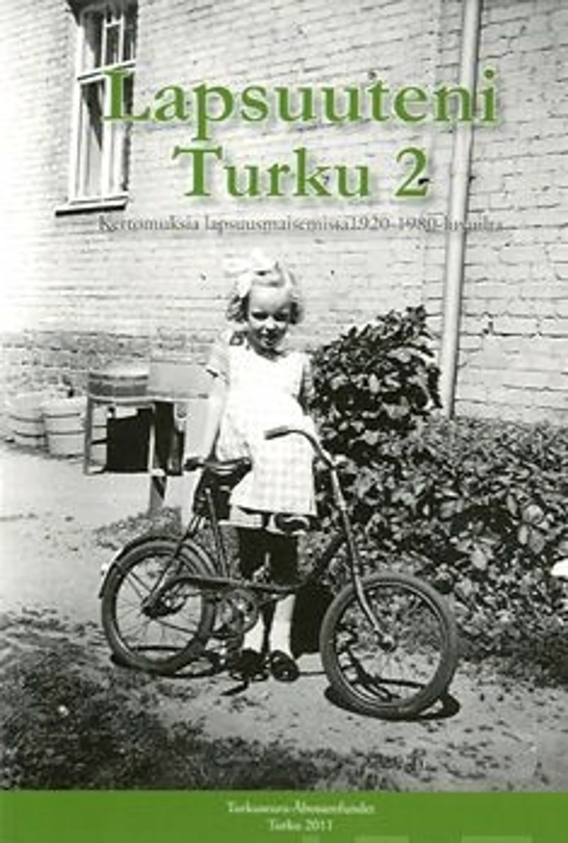 Lapsuuteni Turku 2