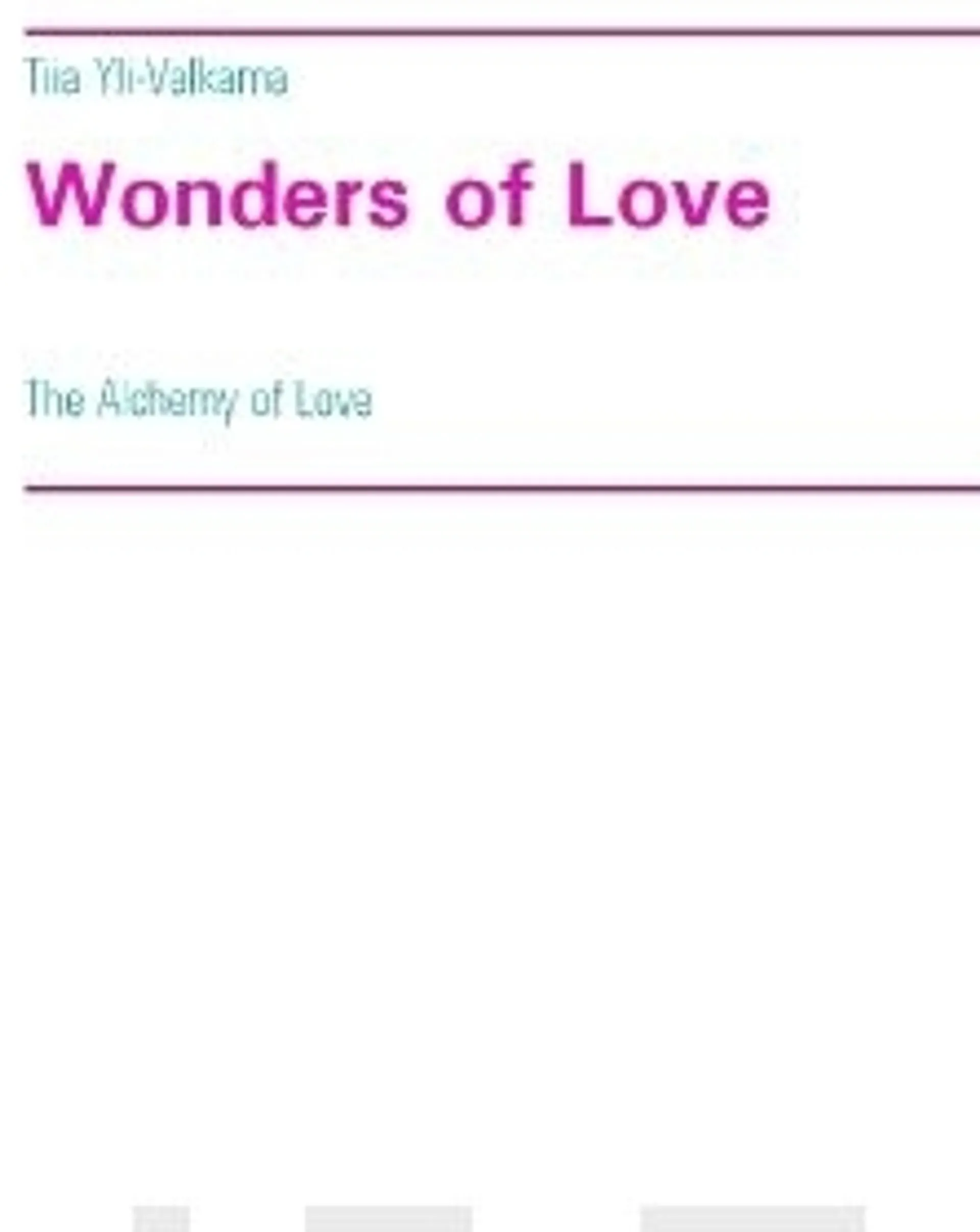 Yli-Valkama, Wonders of Love - The Alchemy of Love