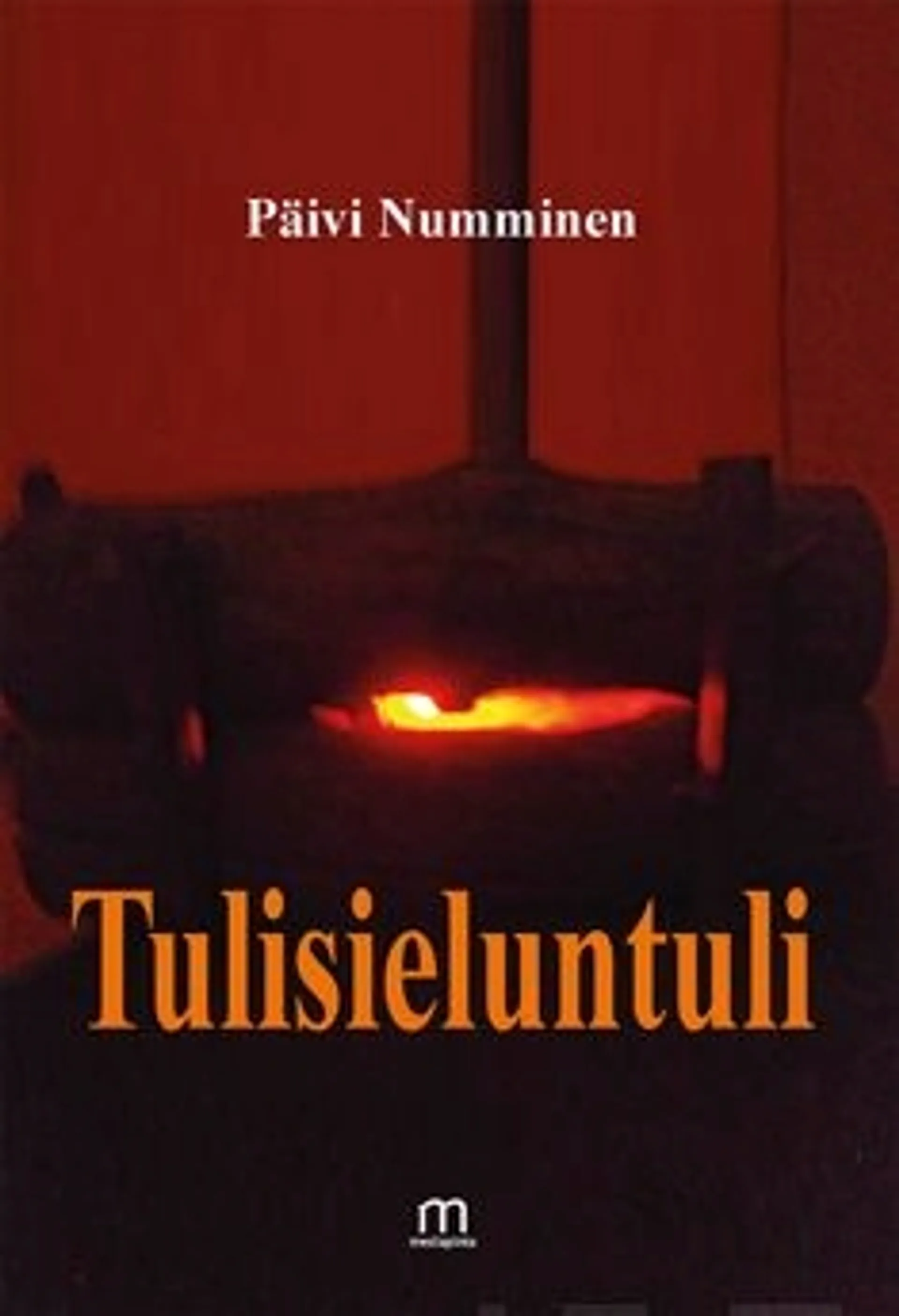 Numminen, Tulisieluntuli