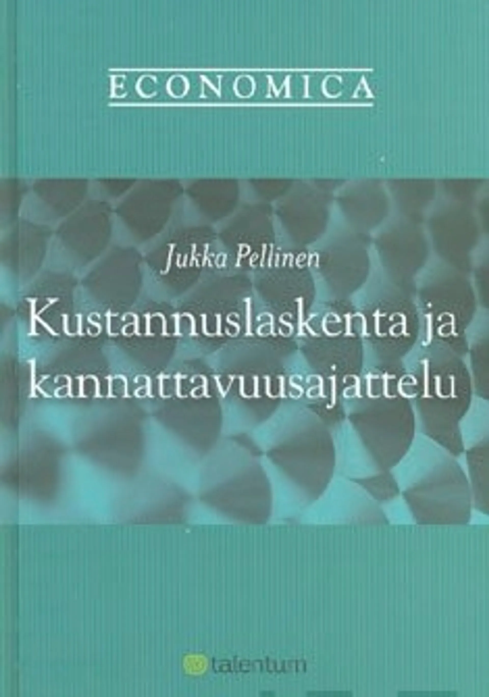 Kustannuslaskenta ja kannattavuusajattelu