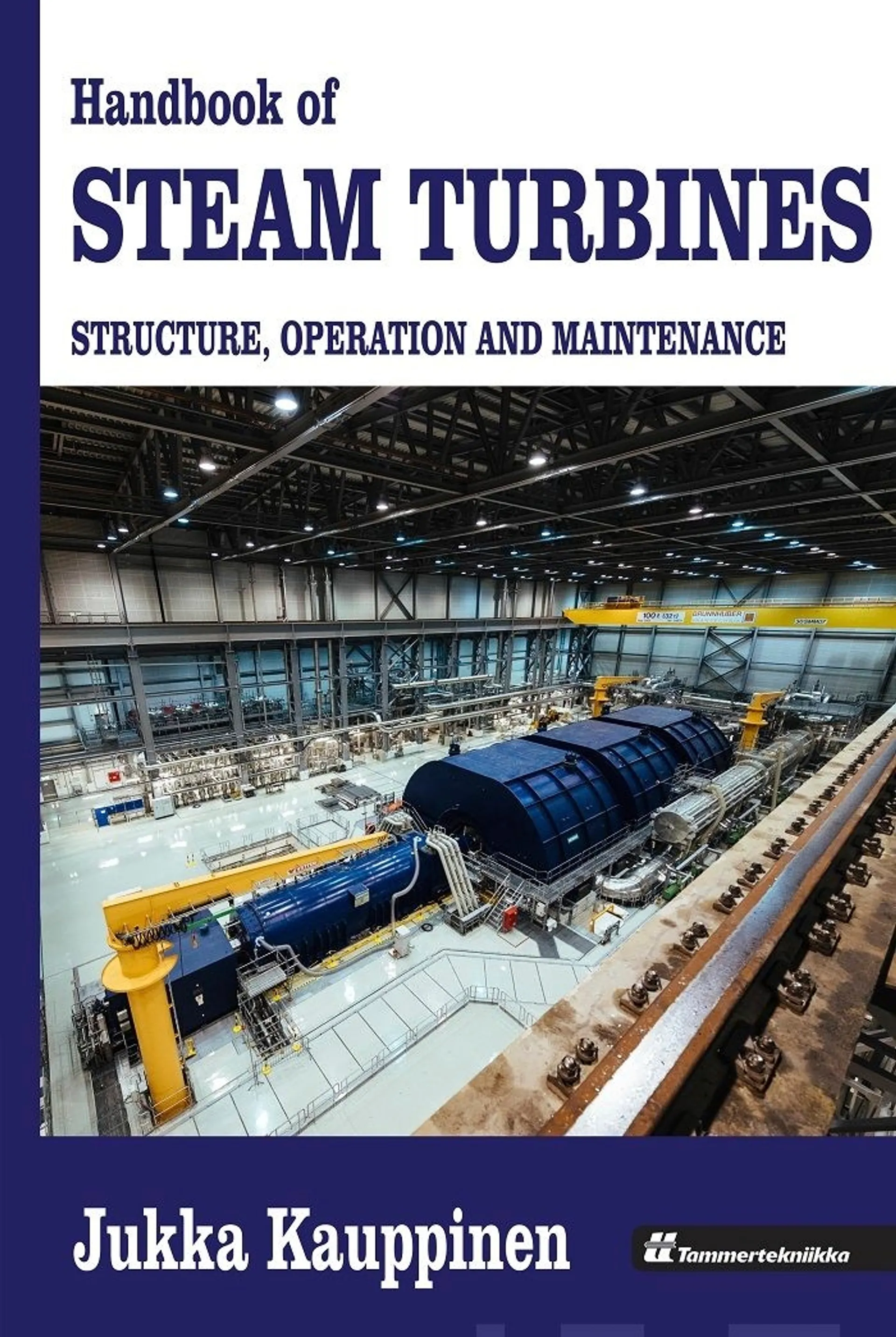 Kauppi, Handbook of Steam Turbines - structure,  operation and maintenance