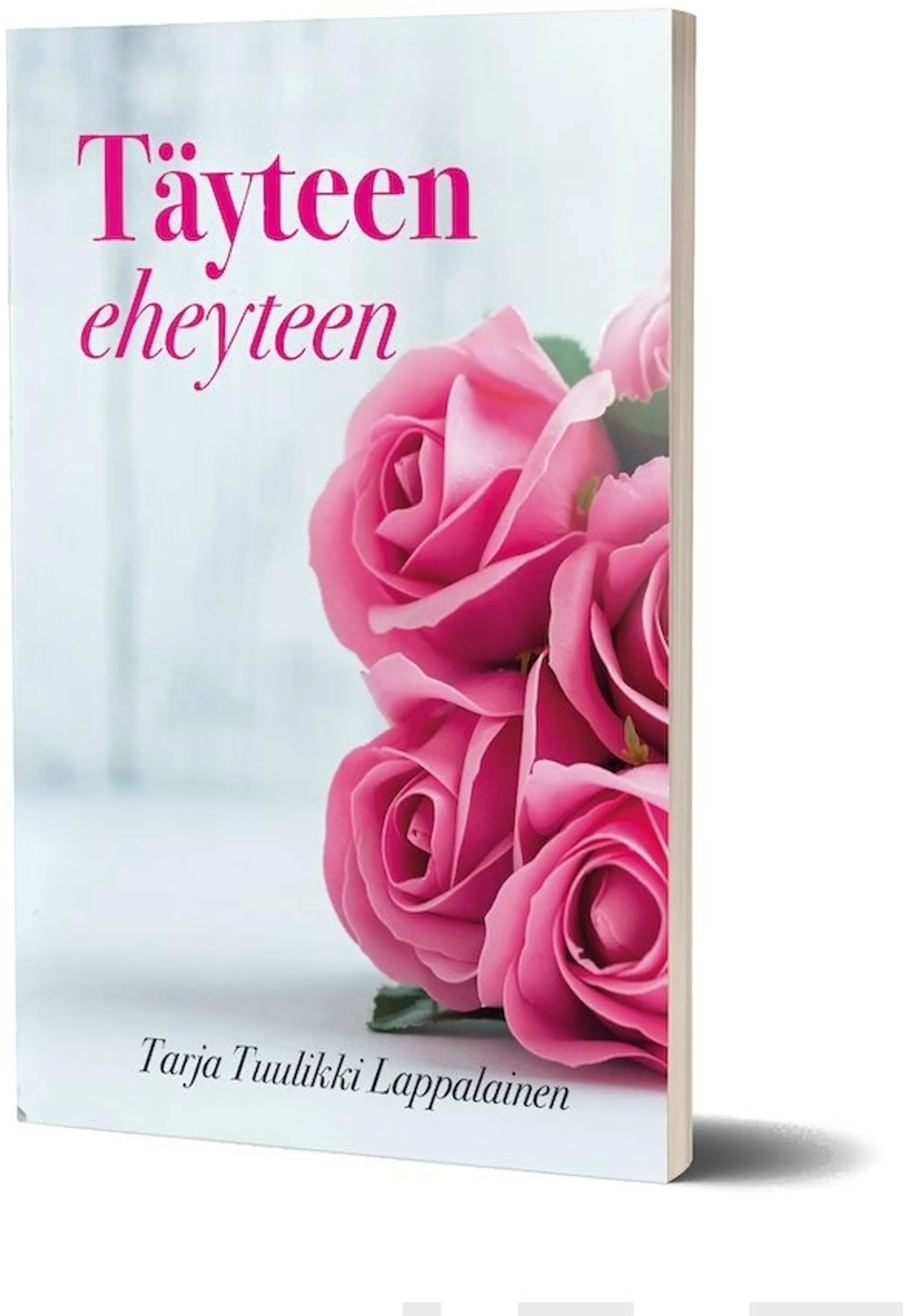 Lappalainen, Täyteen eheyteen