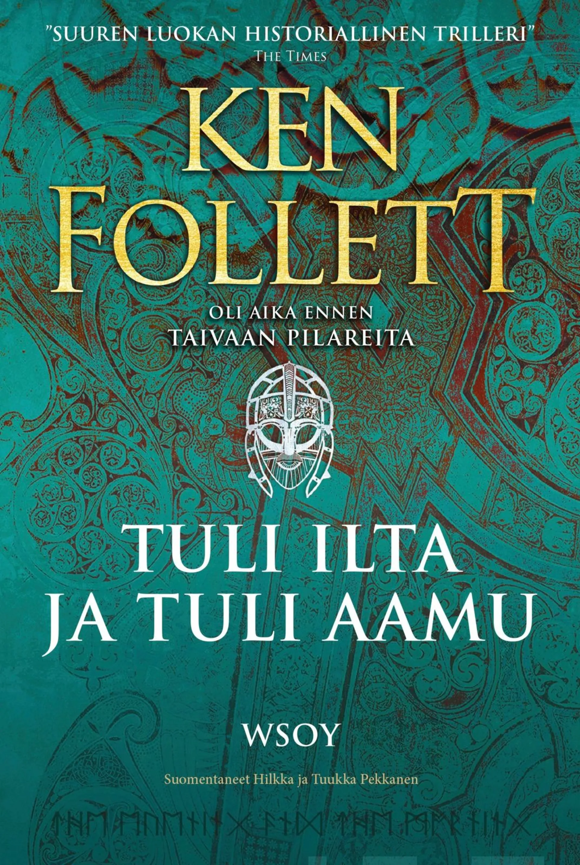 Follett, Tuli ilta ja tuli aamu