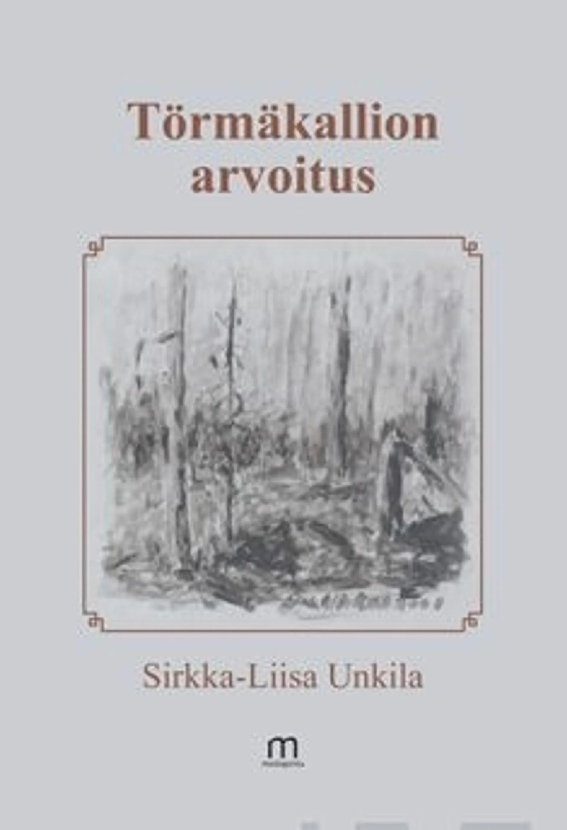 Unkila, Törmäkallion arvoitus