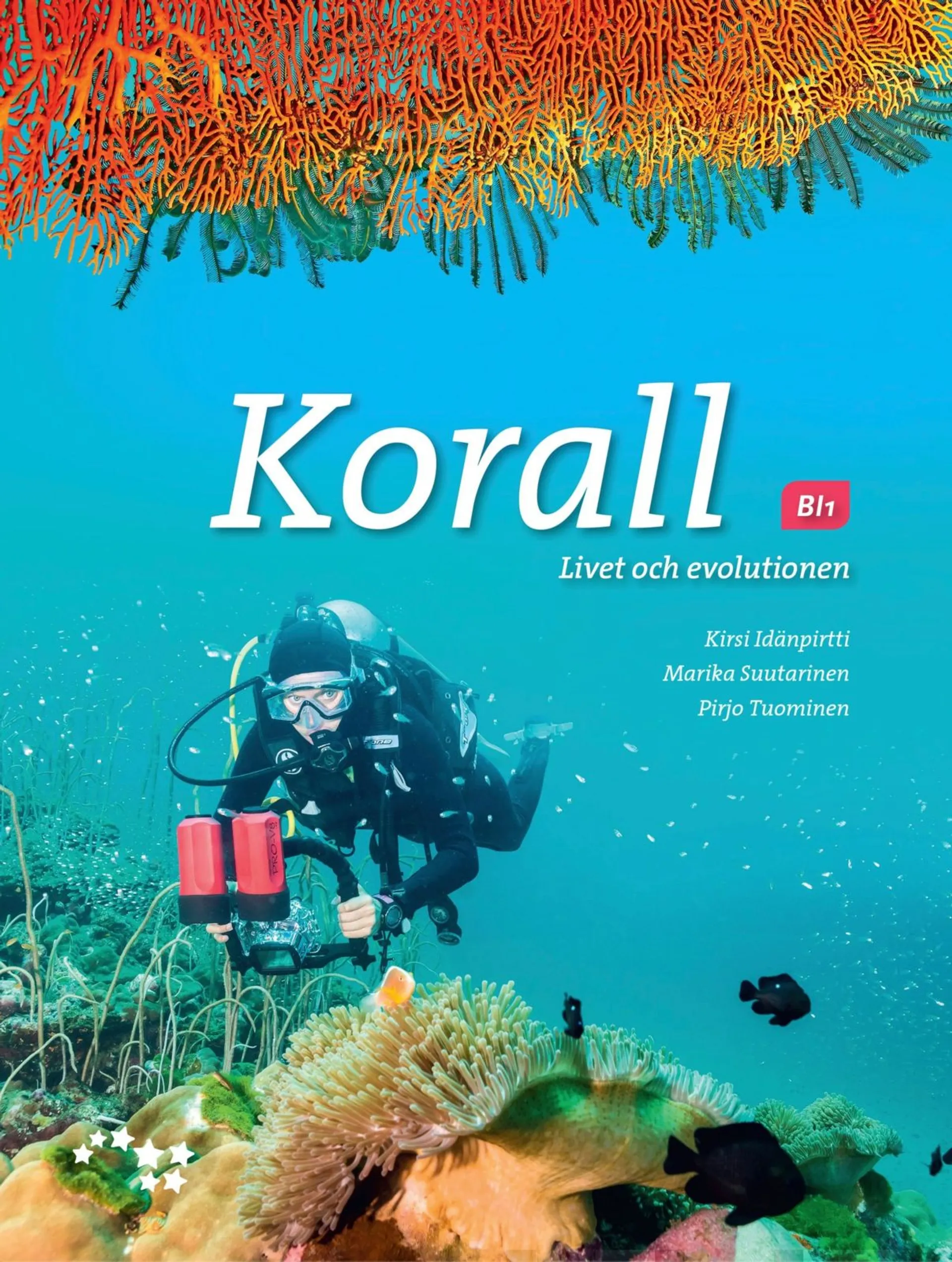 Idänpirtti, Korall 1 (GLP16) - BI1 Livet och evolutionen