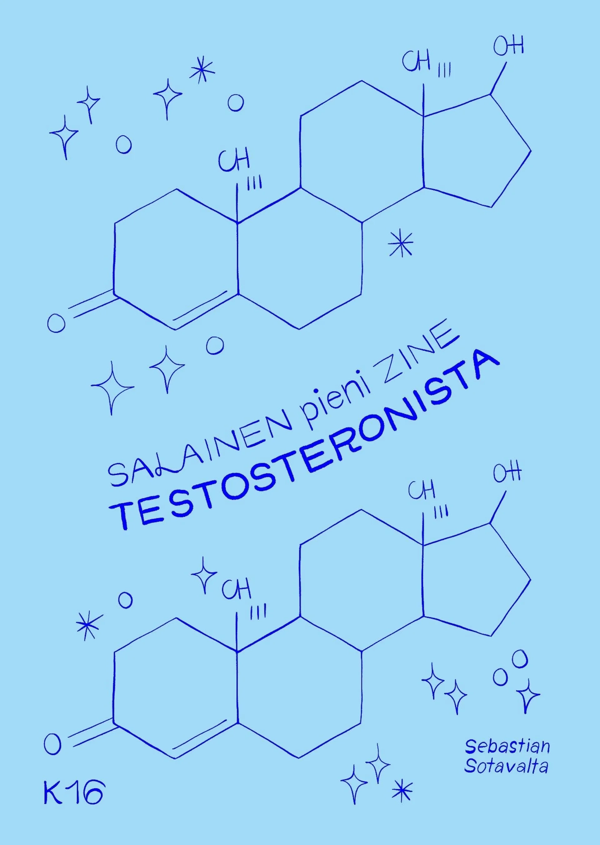 Sotavalta, Salainen pieni zine testosteronista