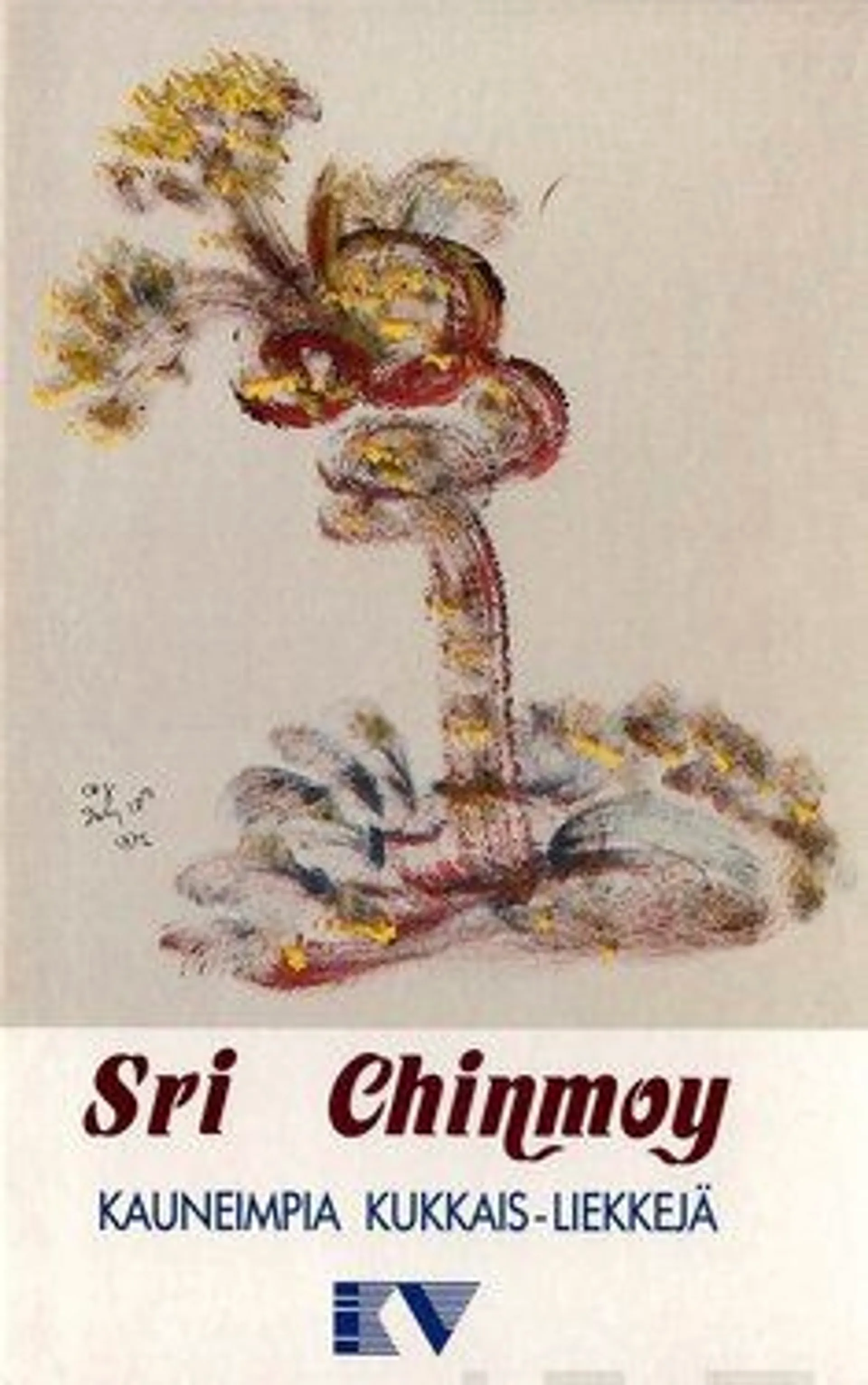 Sri Chinmoy, Kauneimpia kukkais-liekkejä