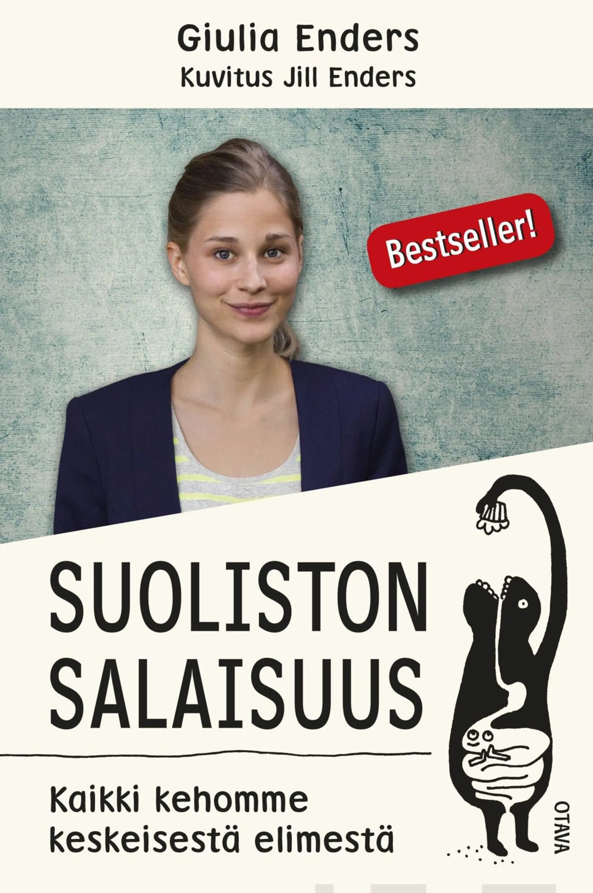 Enders, Suoliston salaisuus