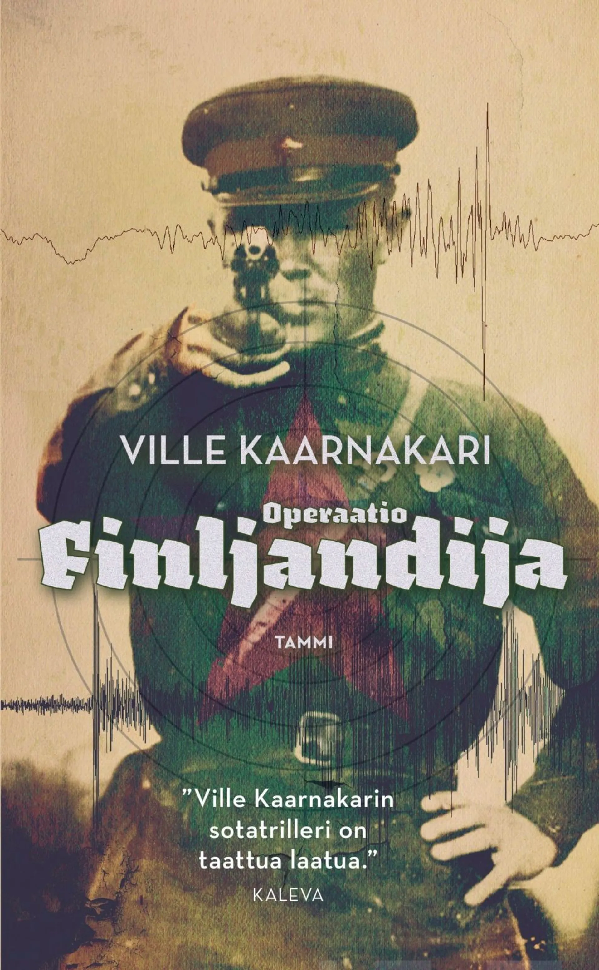 Kaarnakari, Operaatio Finljandija