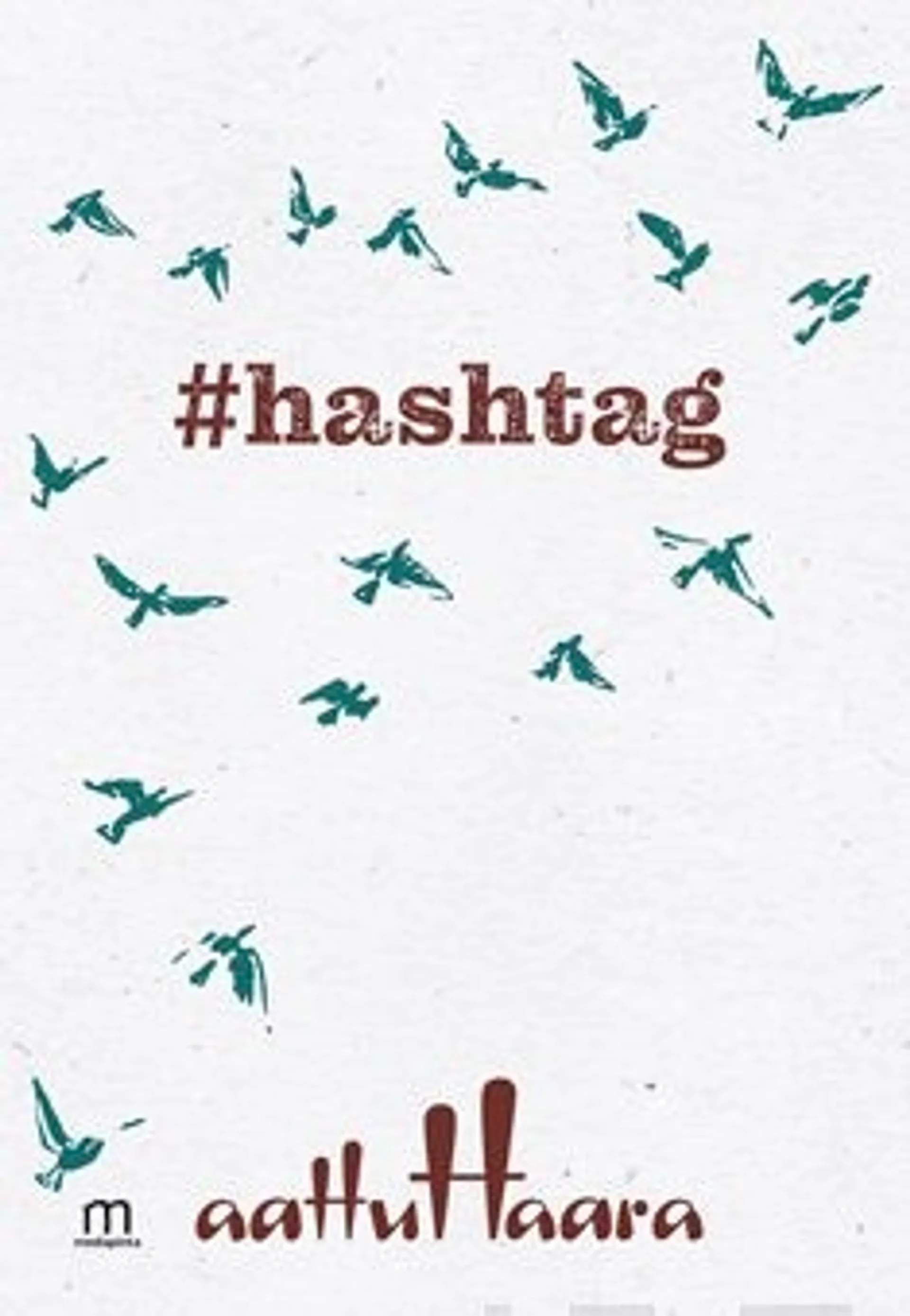 Haara, #Hashtag