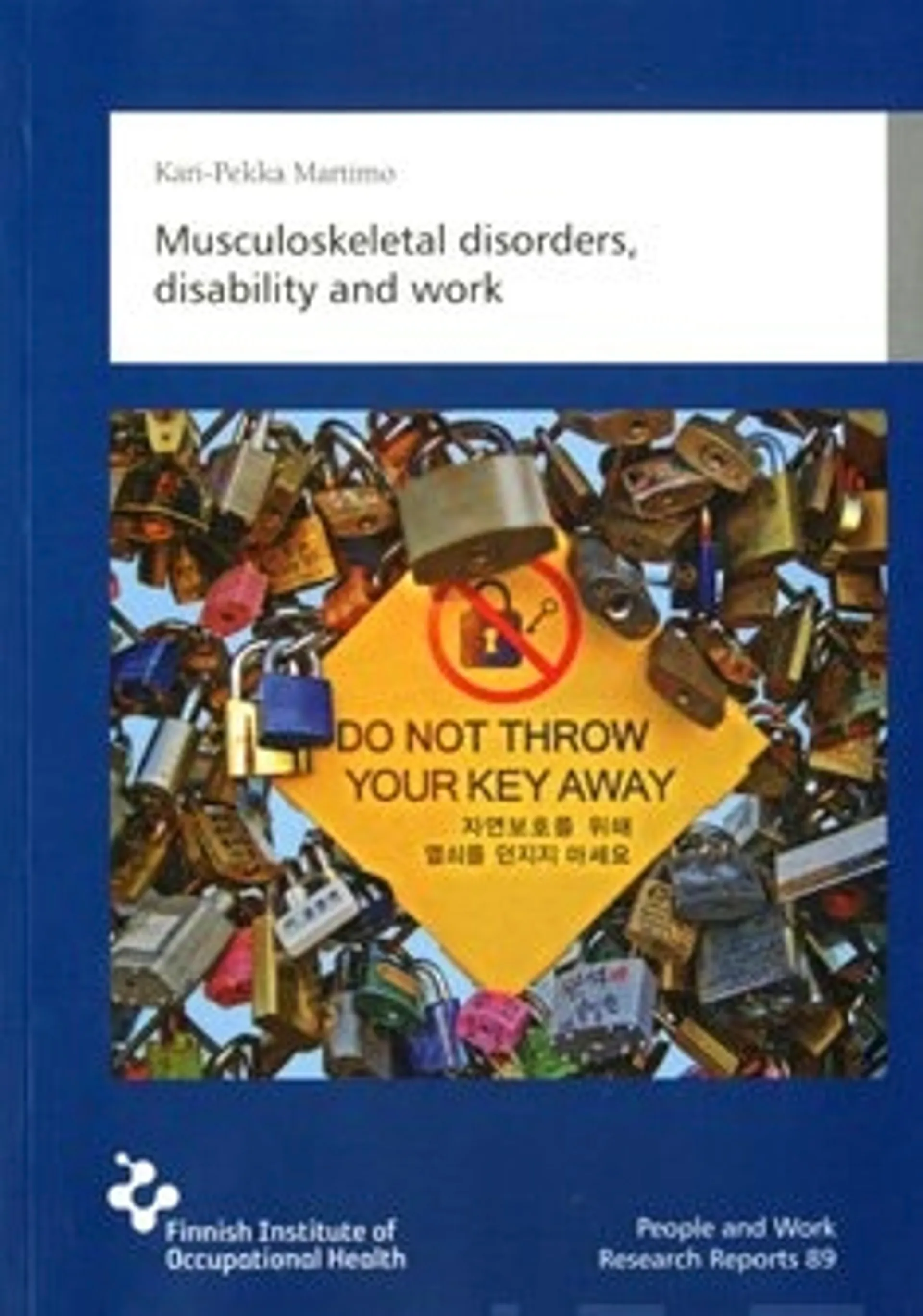 Musculoskeletal disorders, disability and work