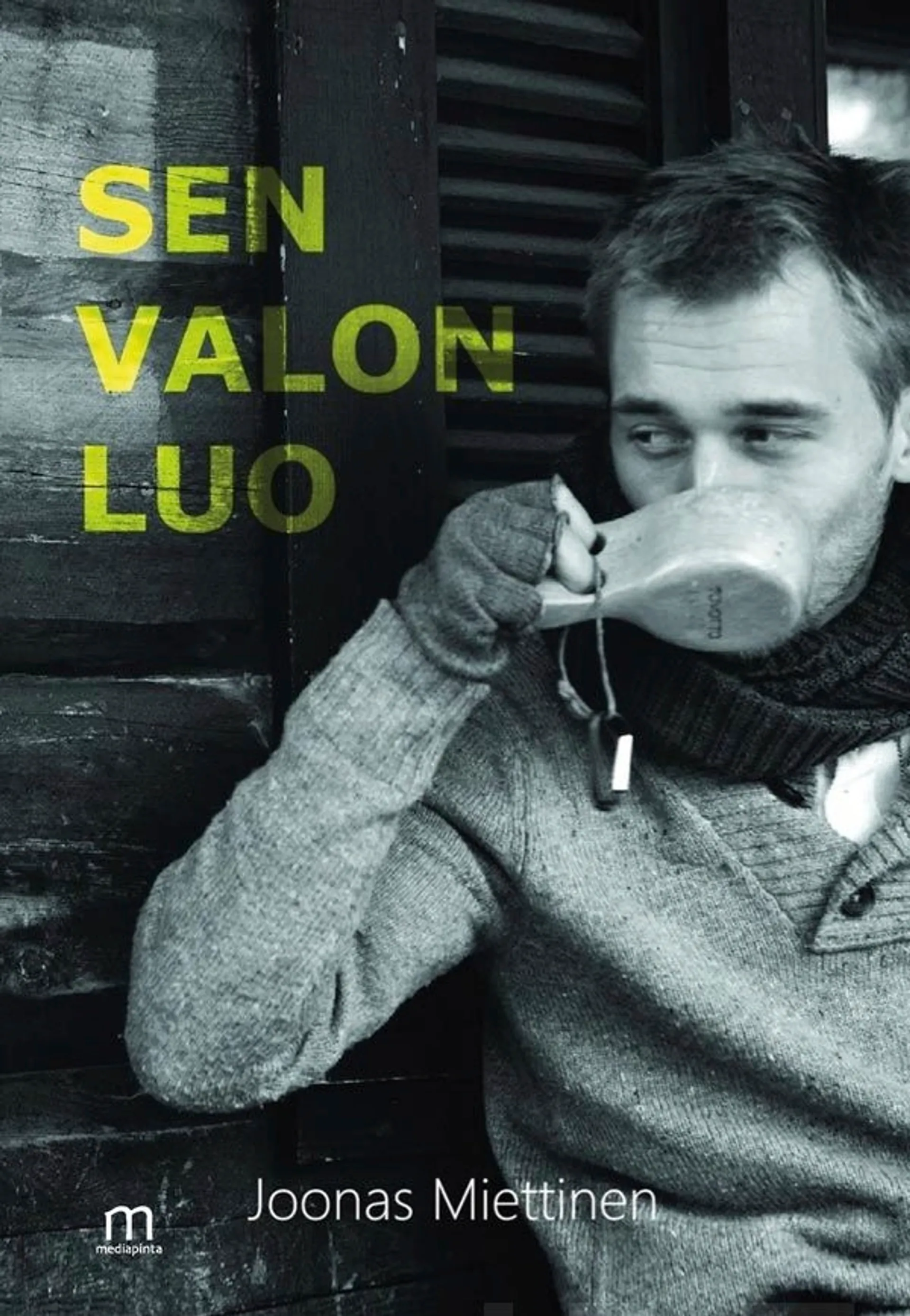 Miettinen, Sen valon luo