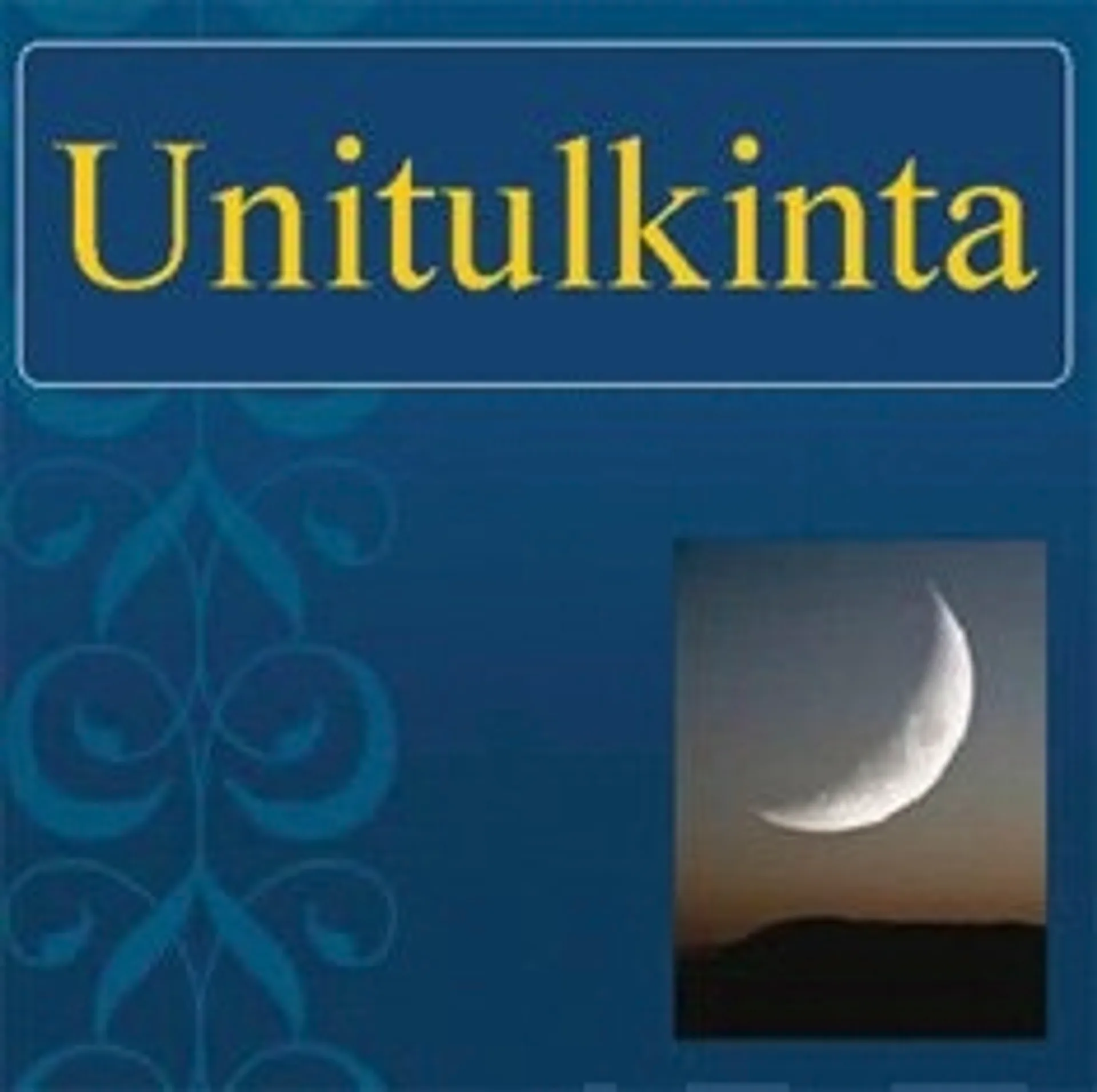 Unitulkinta