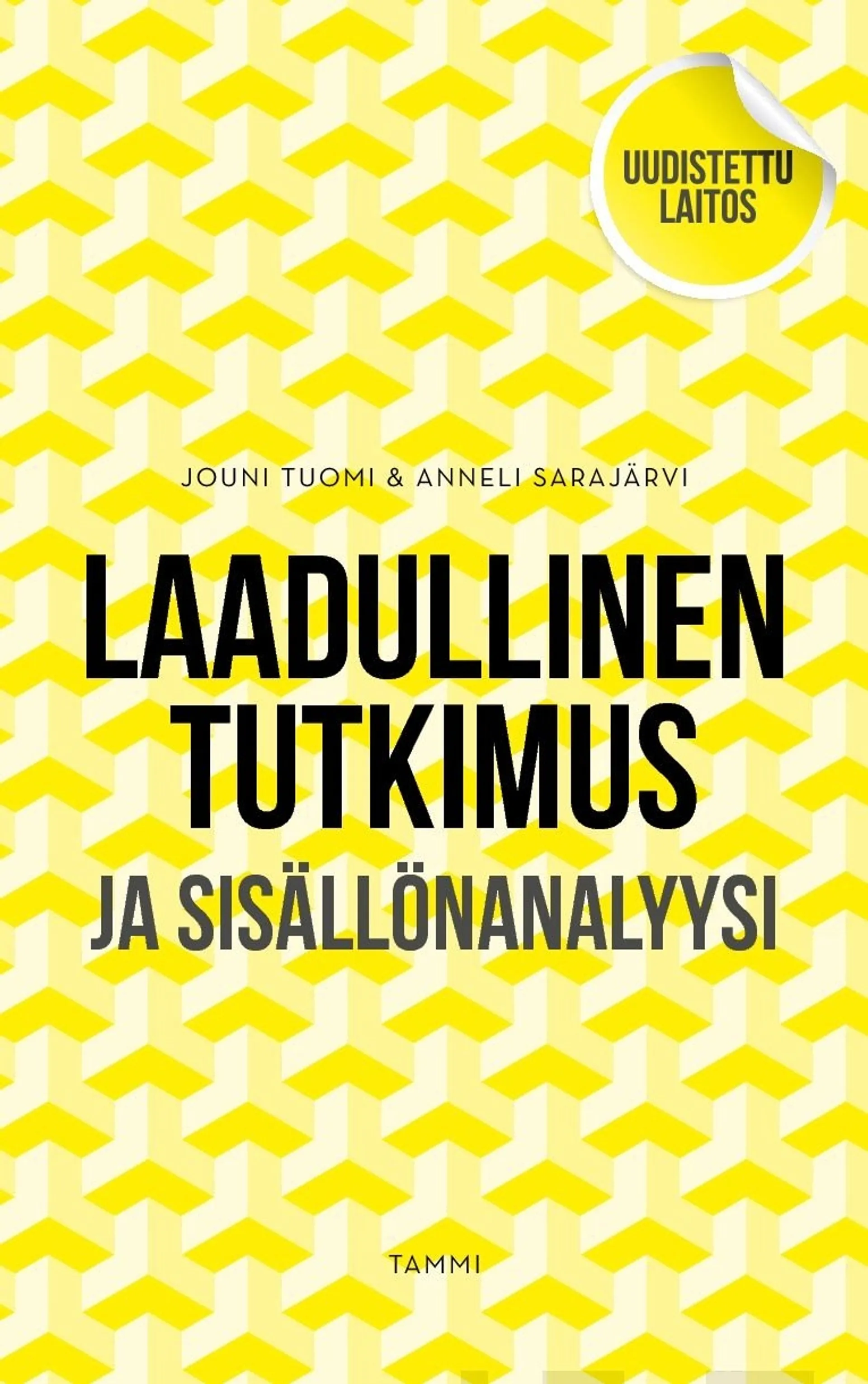 Tuomi, Laadullinen tutkimus ja sisällönanalyysi