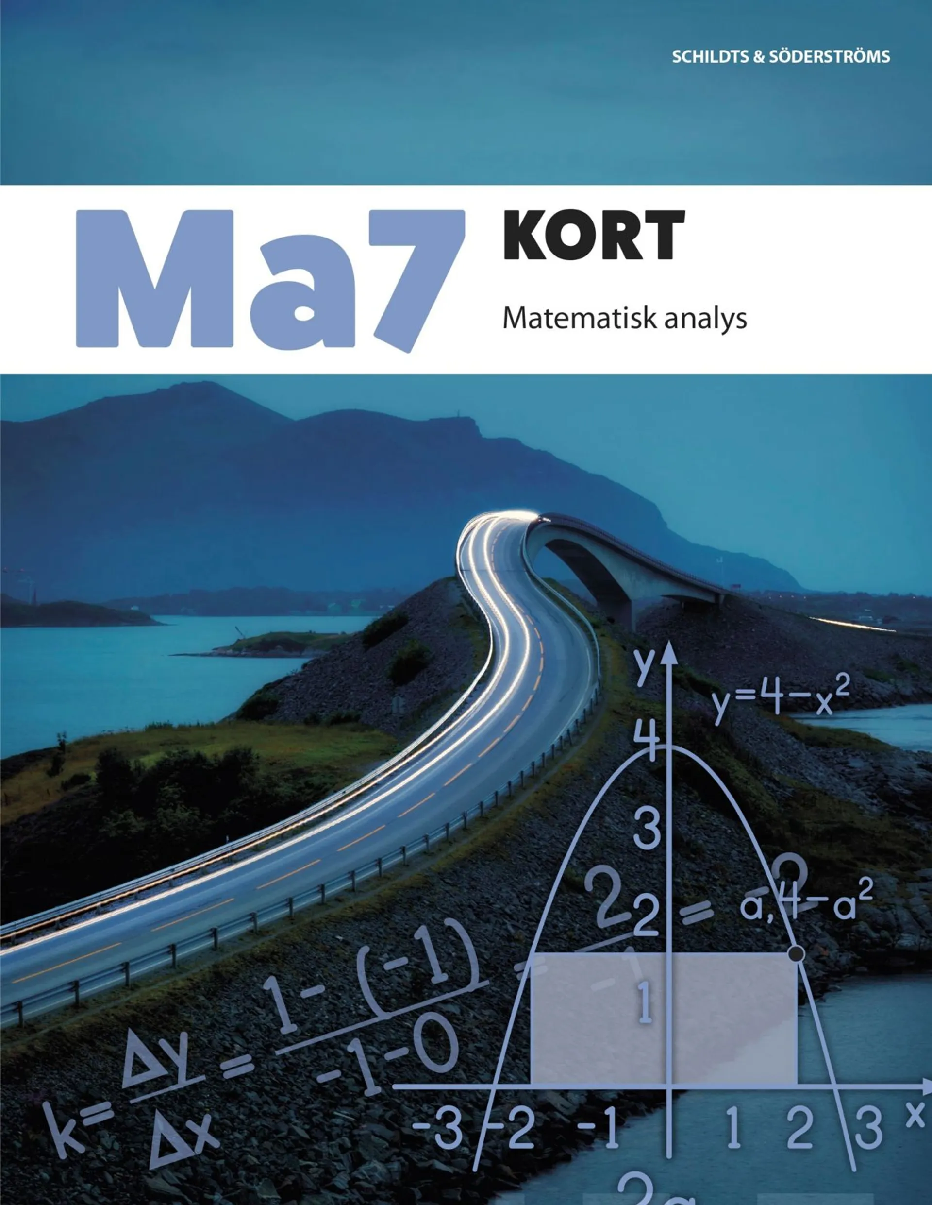 Österberg, Ma7 Kort (GLP2016) - Matematisk analys