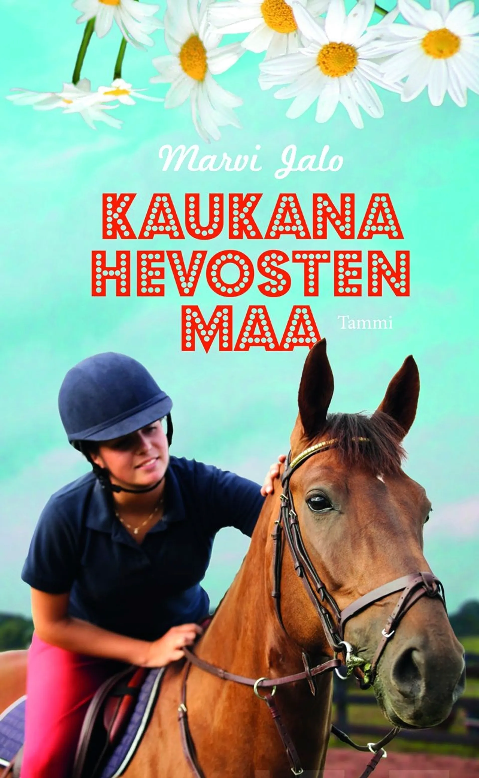 Jalo, Kaukana hevosten maa