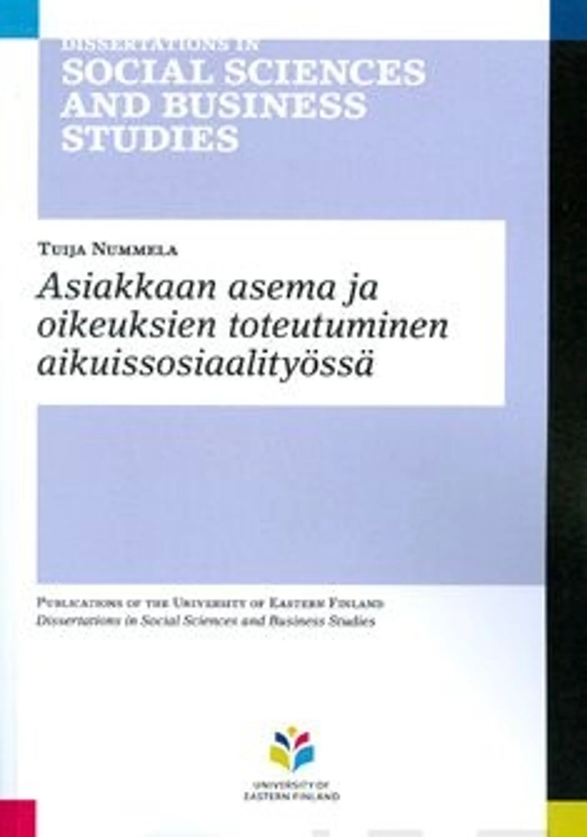 Nummela, Asiakkaan asema ja oikeuksien toteutuminen aikuissosiaalityössä