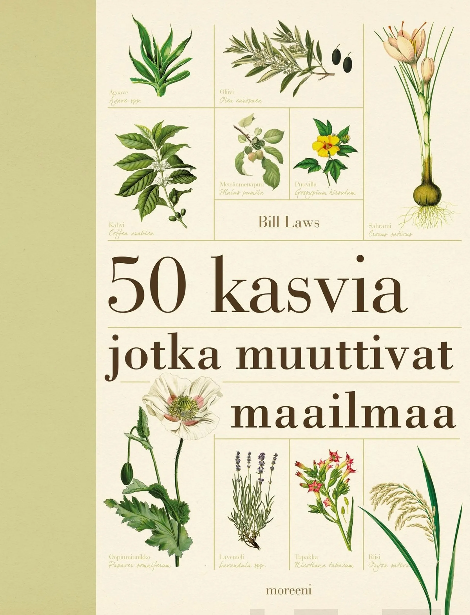 Laws, 50 kasvia jotka muuttivat maailmaa