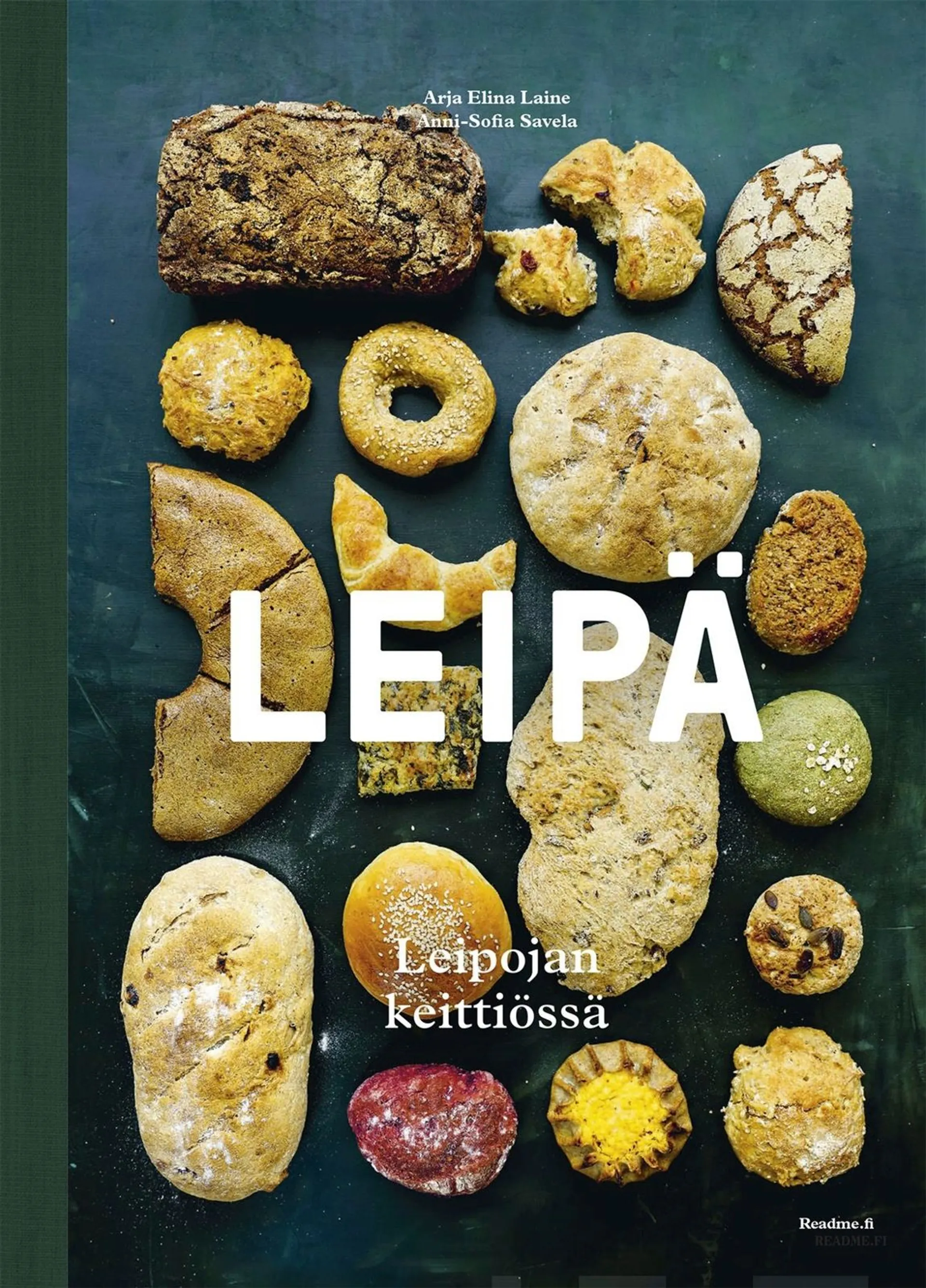 Laine, Leipä - Leipojan keittiössä