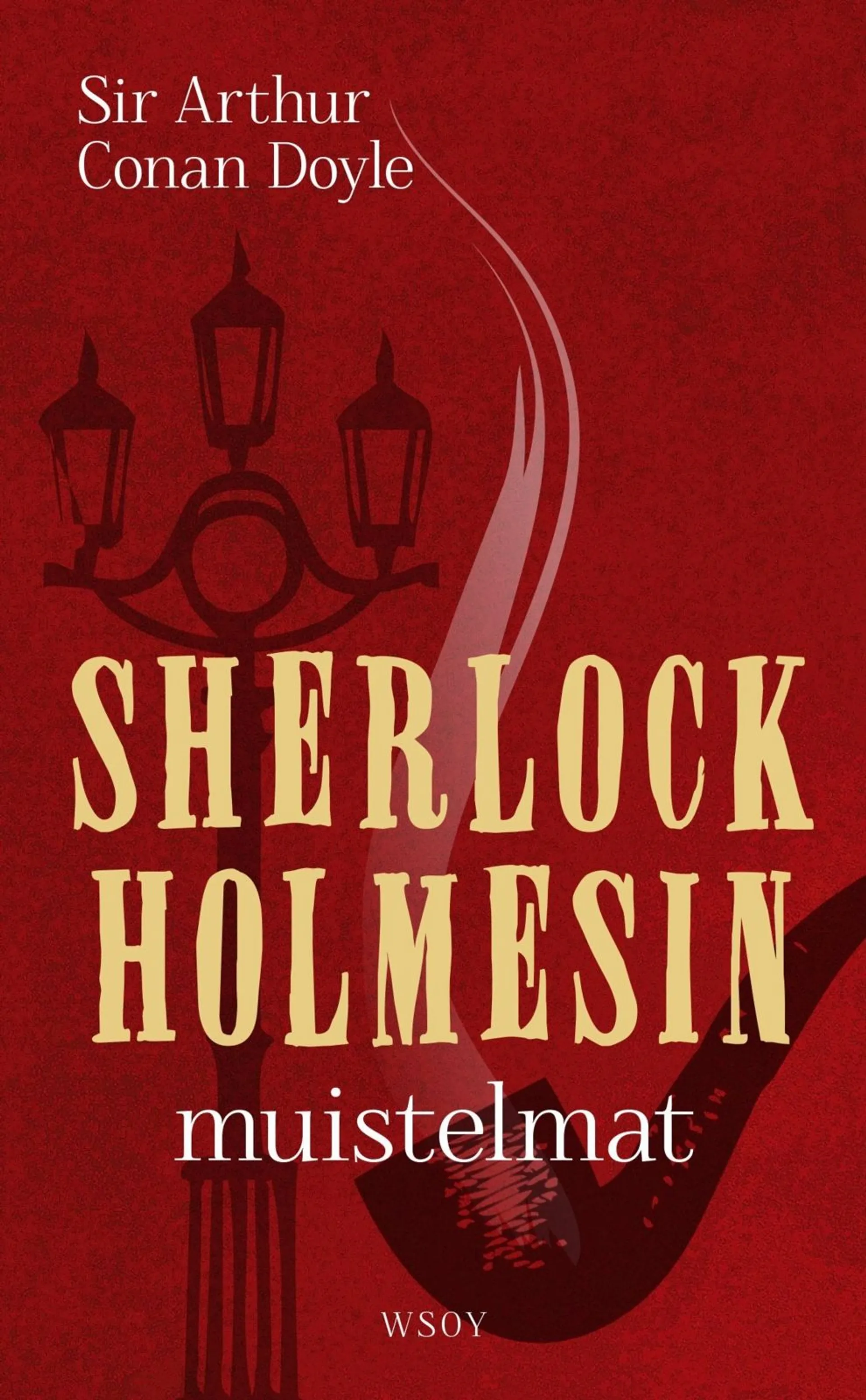 Conan Doyle, Sherlock Holmesin muistelmat