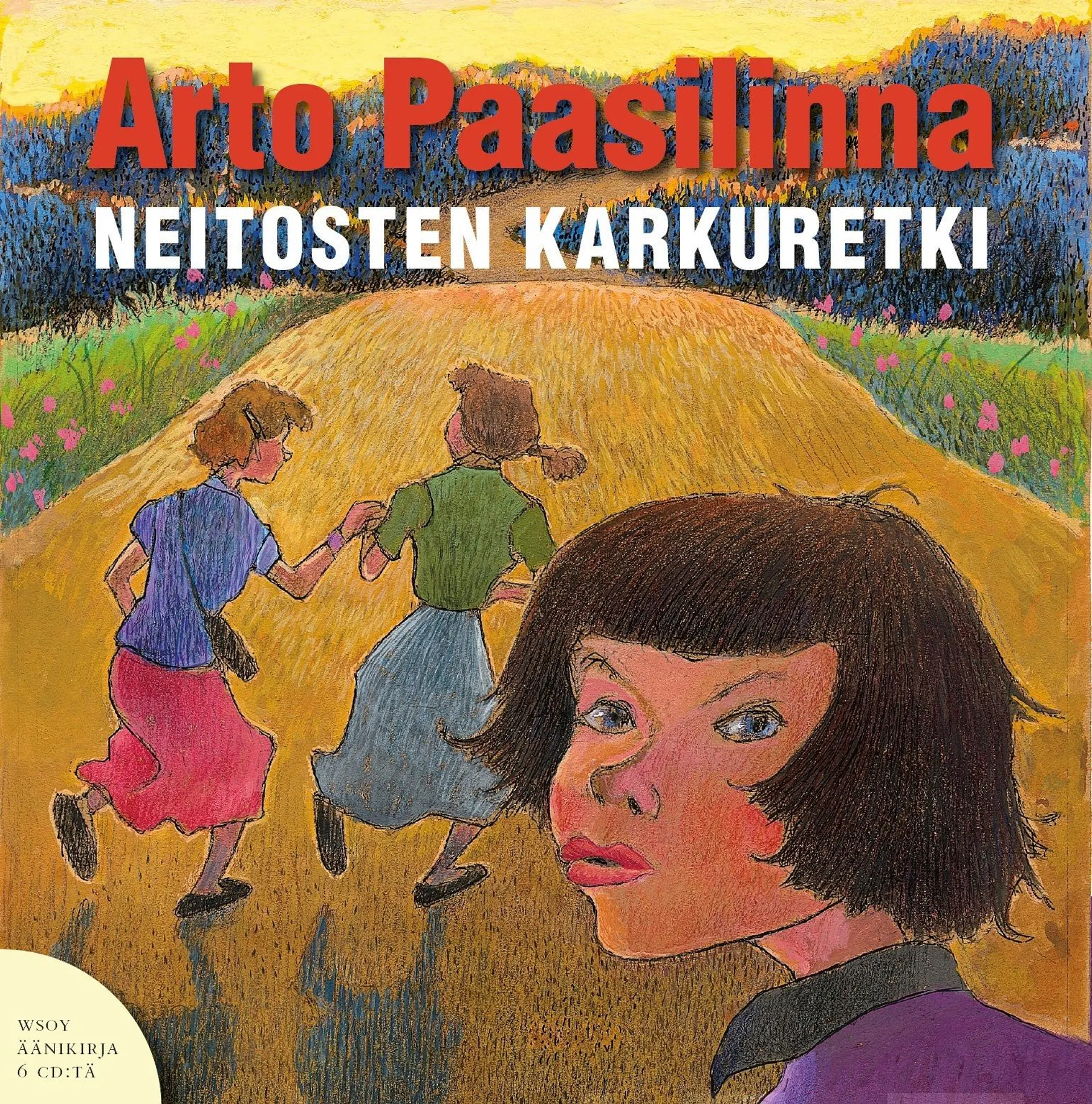 Neitosten karkuretki (6 cd)