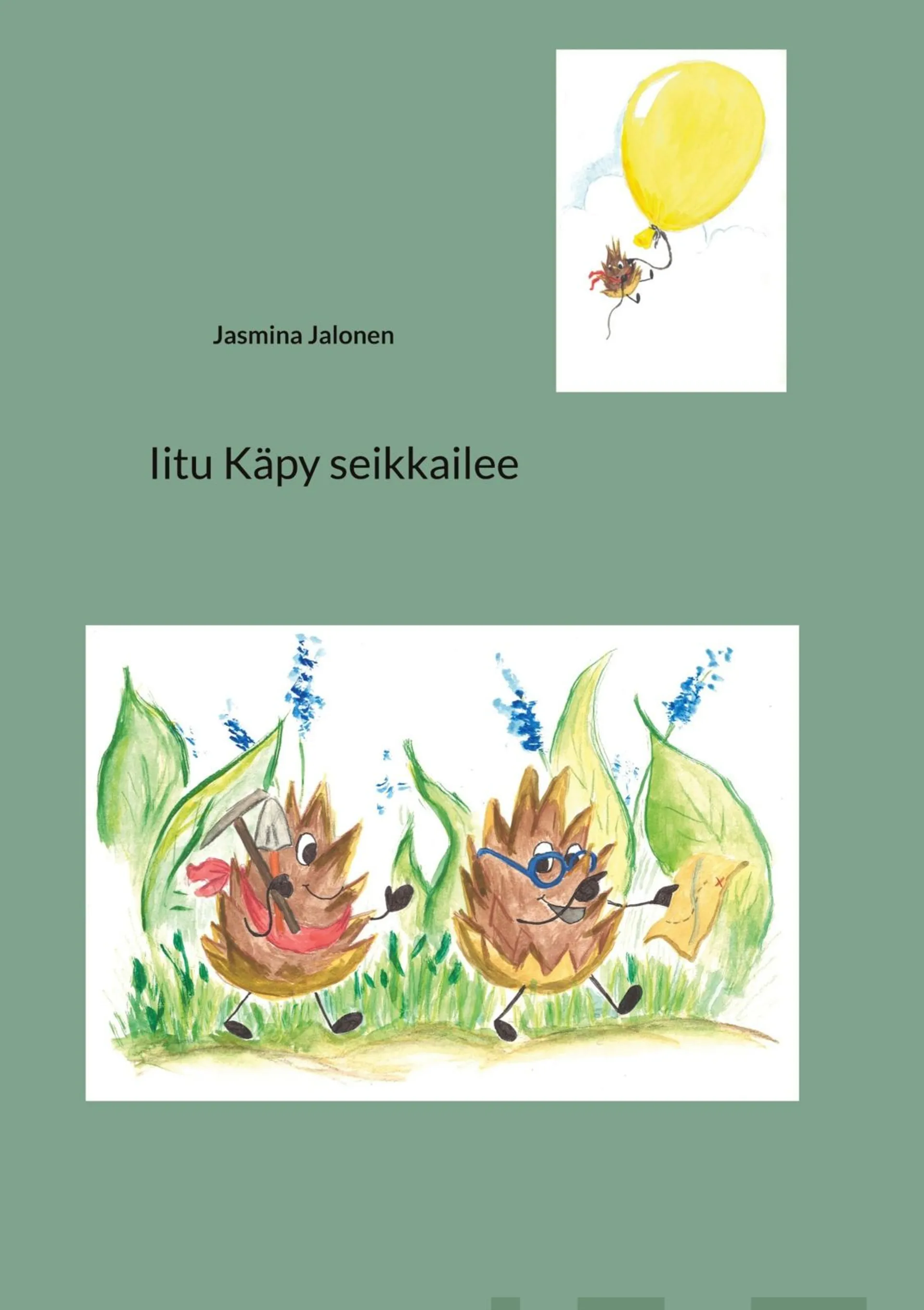 Jalonen, Iitu Käpy seikkailee