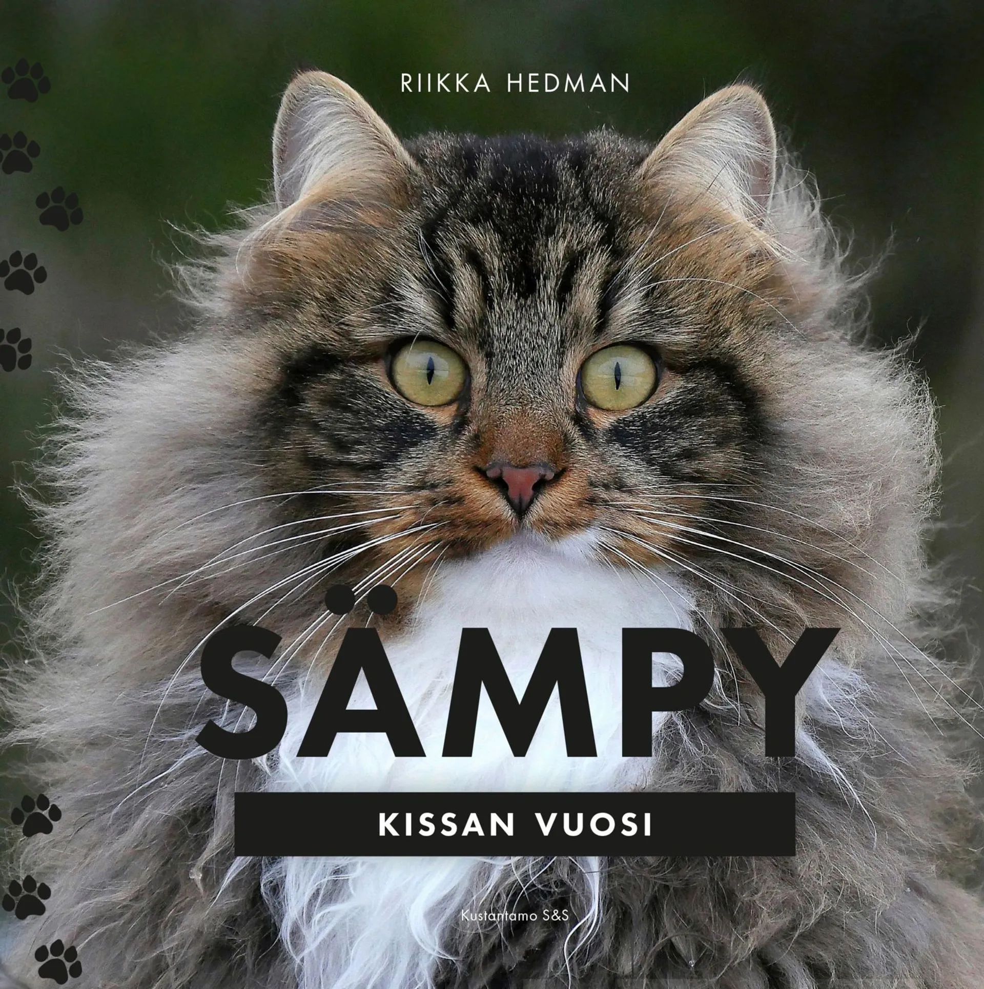 Hedman, Sämpy - Kissan vuosi