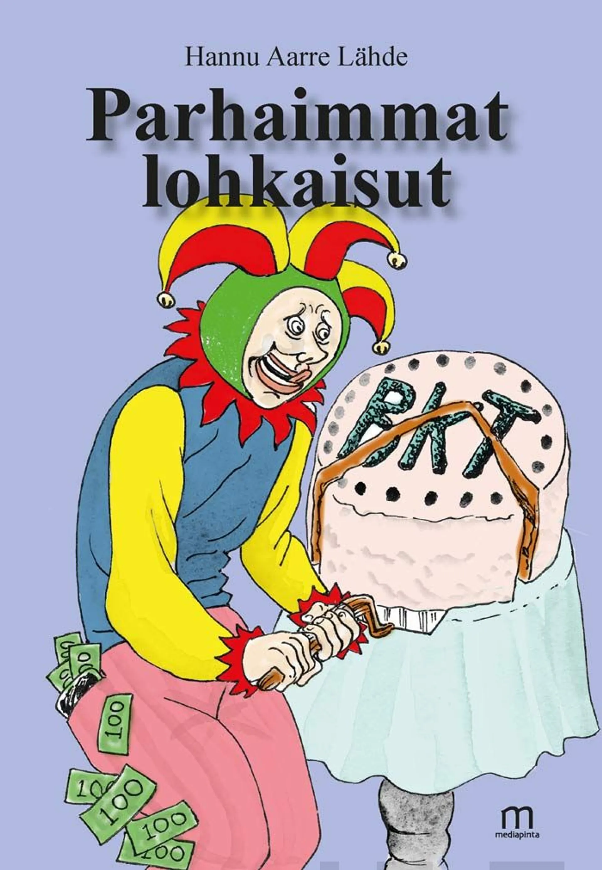 Lähde Hannu Aarre, Parhaimmat lohkaisut