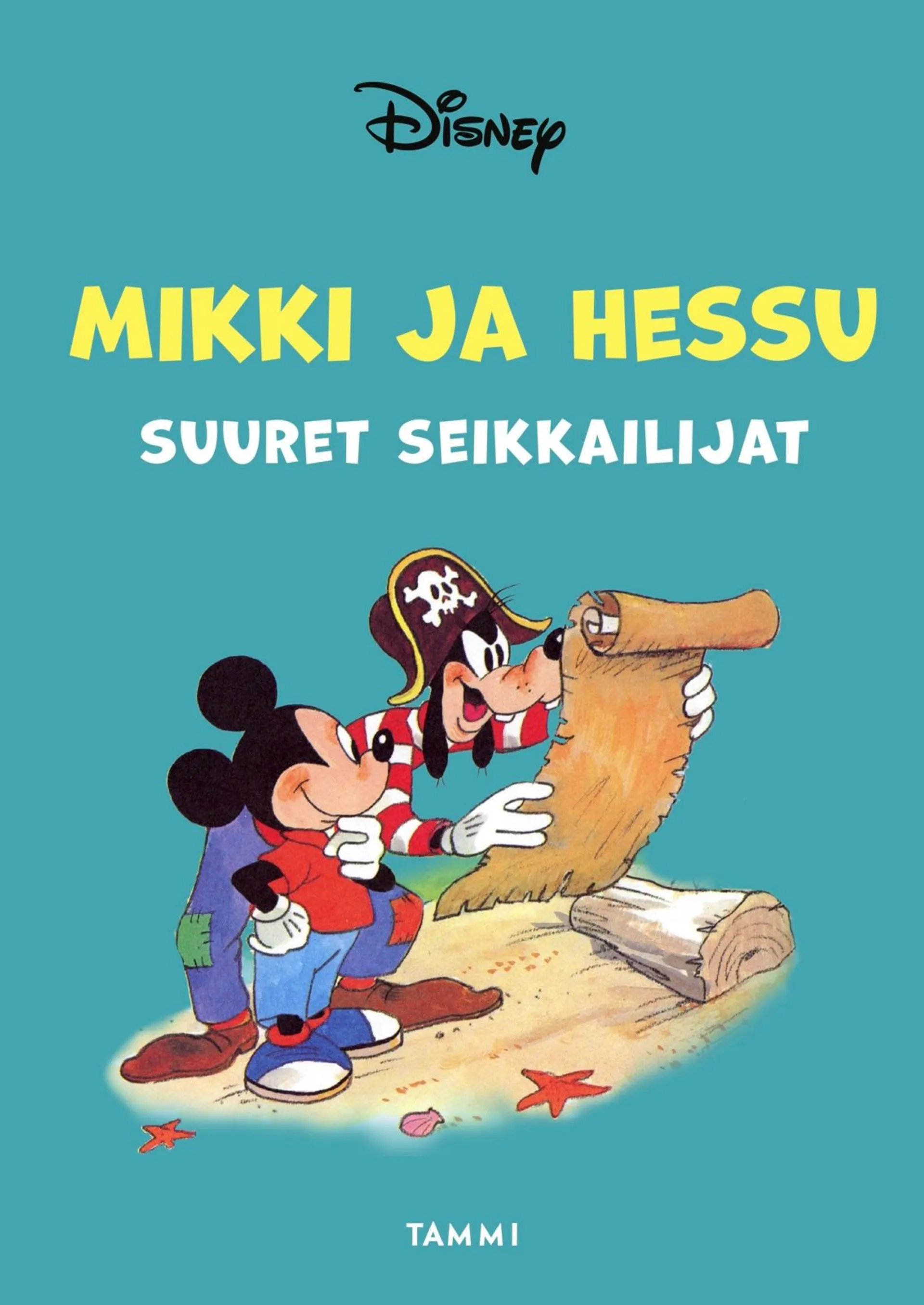 Mikki ja Hessu, suuret seikkailijat