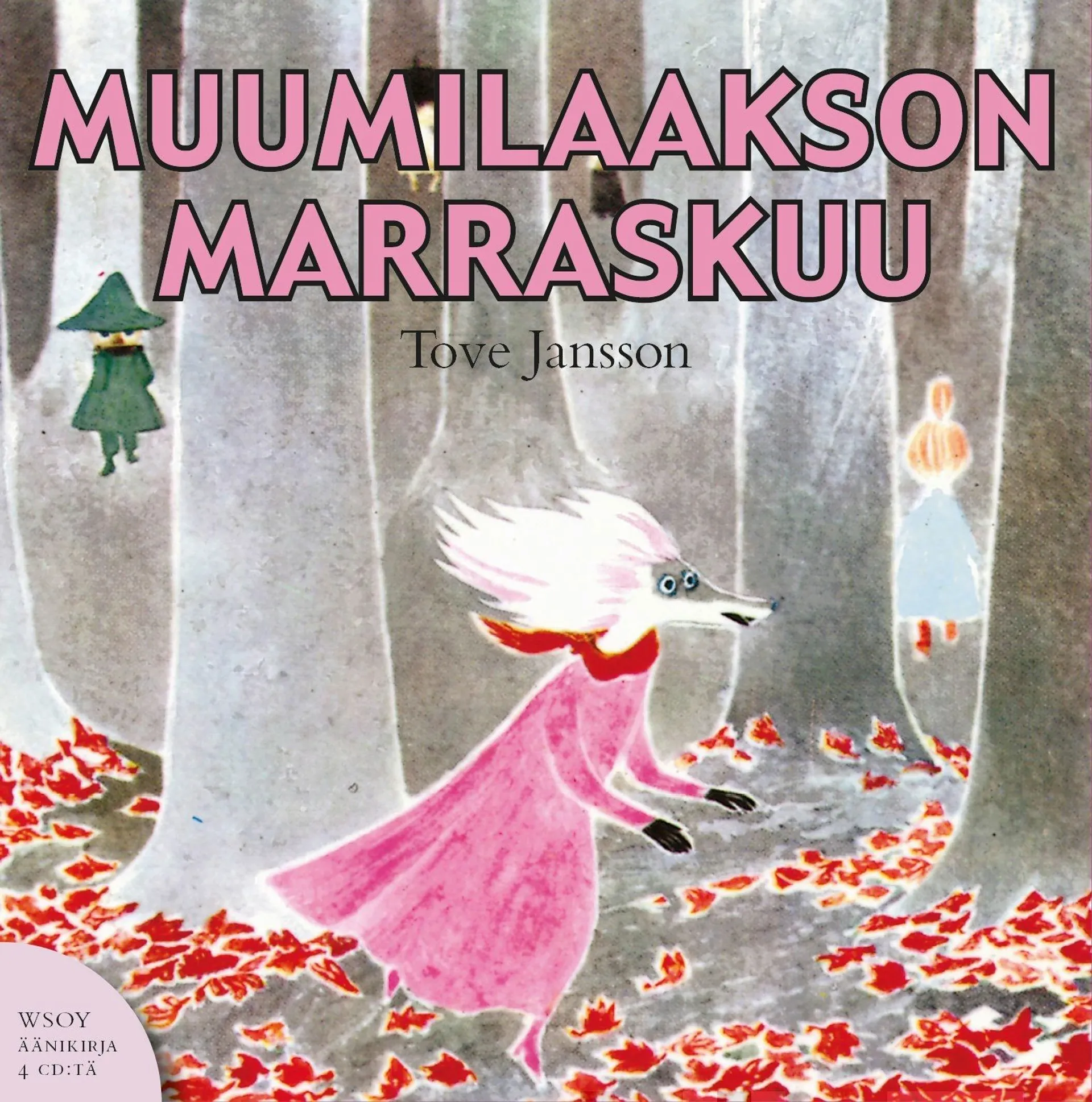 Muumilaakson marraskuu (4 cd)