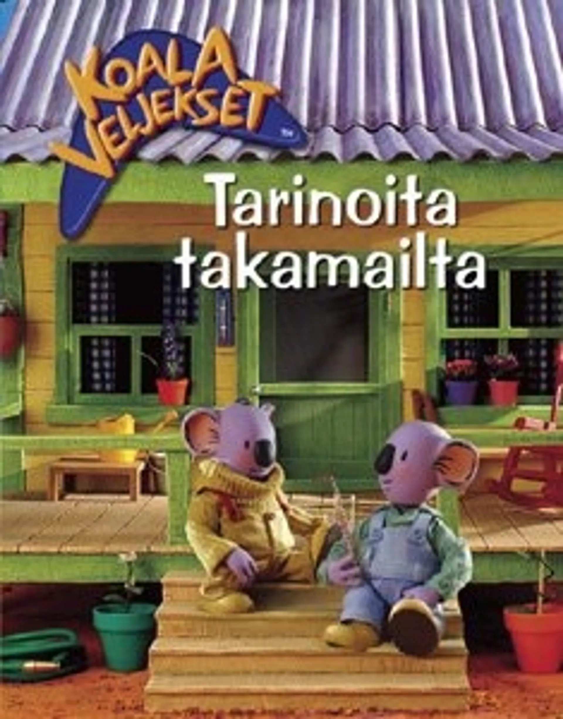 Koalaveljekset - Tarinoita takamailta