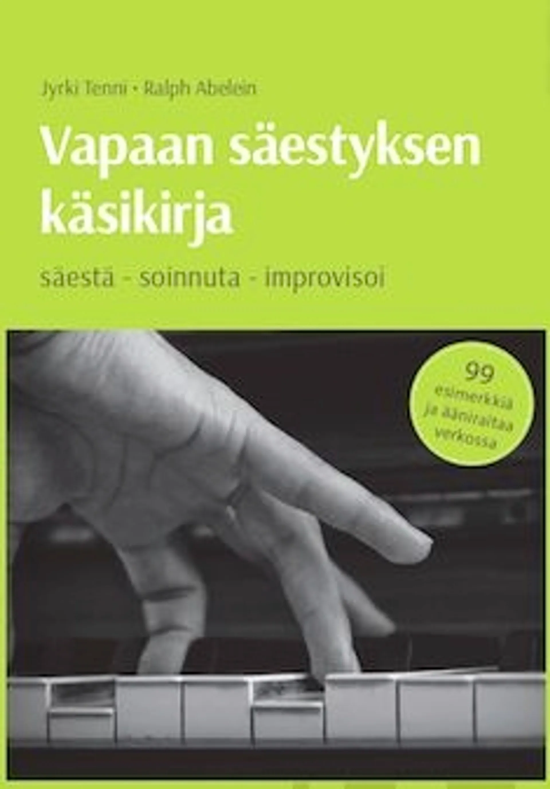 Tenni, Vapaan säestyksen käsikirja - säestä - soinnuta - improvisoi!