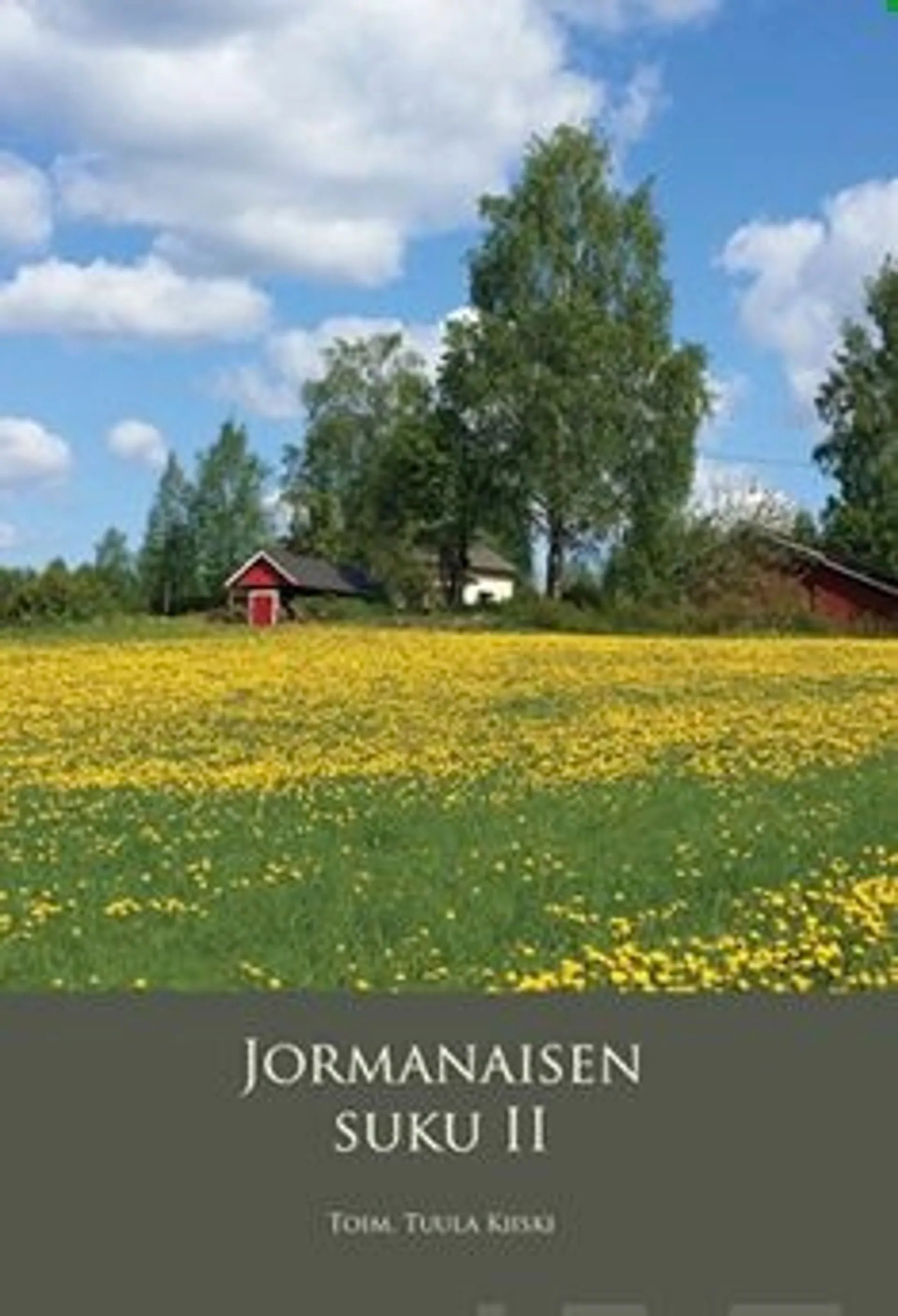 Jormanaisen suku II