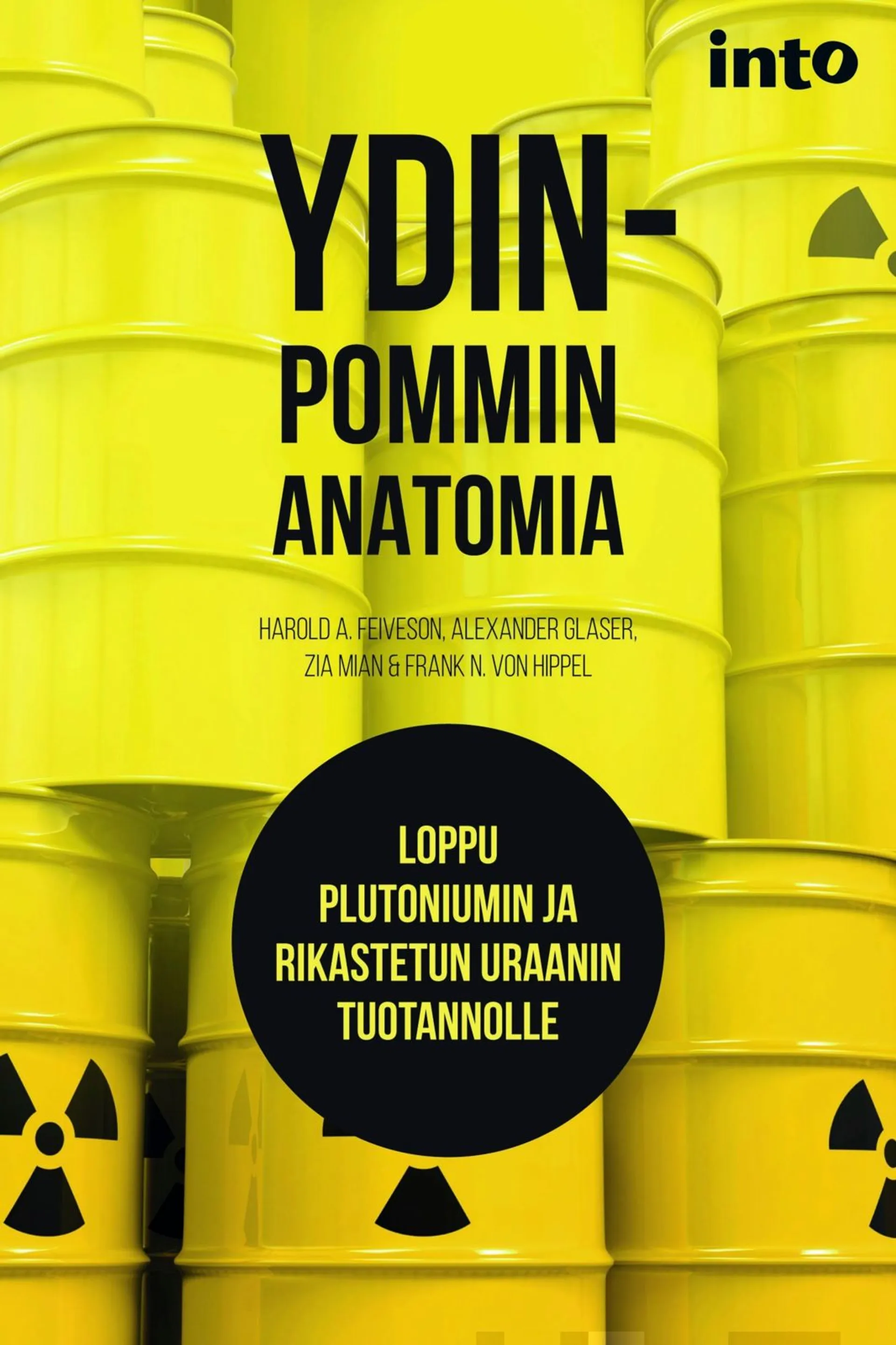 Feiveson, Ydinpommin anatomia - Loppu plutoniumin ja rikastetun uraanin tuotannolle