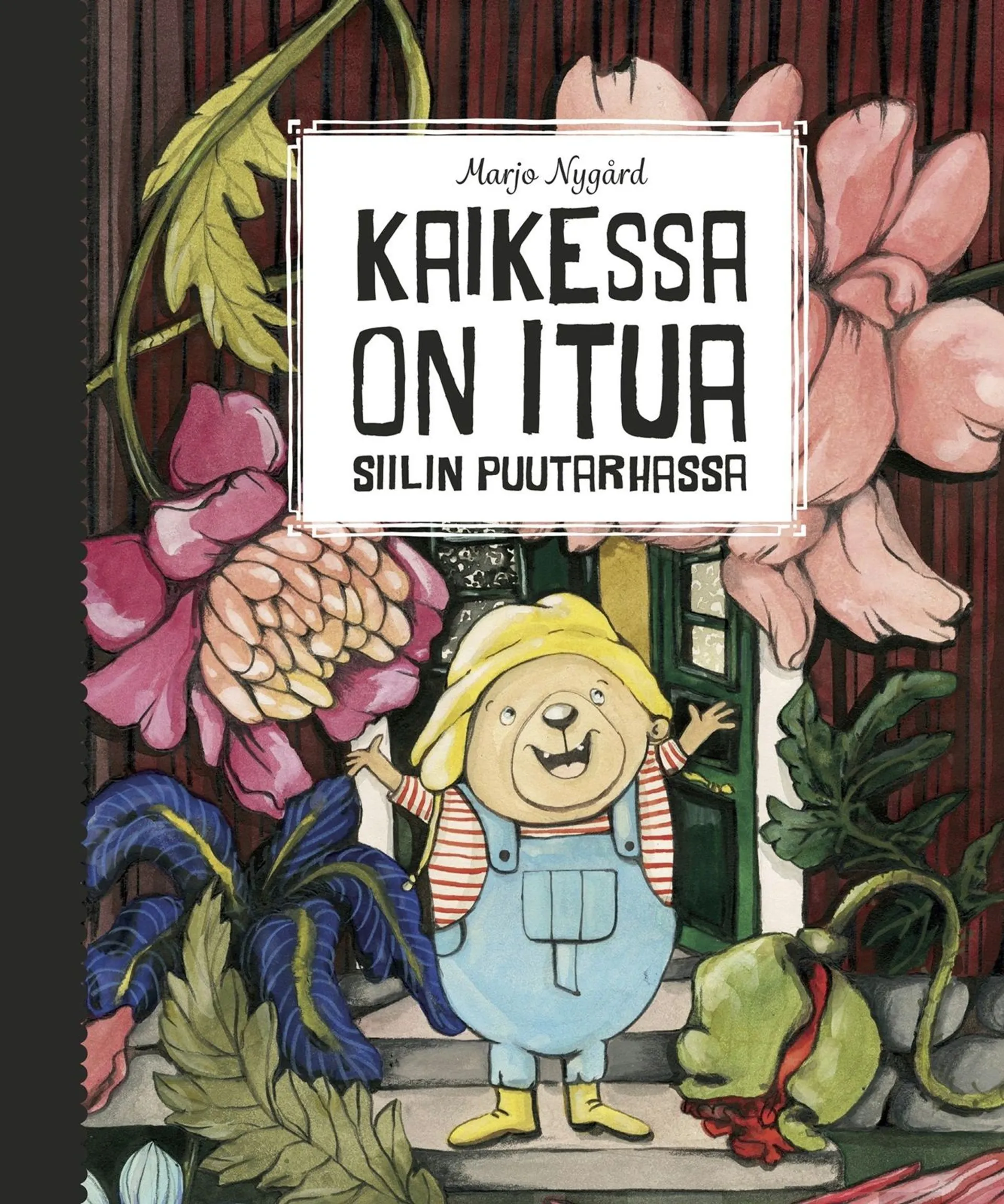 Nygård, Kaikessa on itua - Siilin puutarhassa