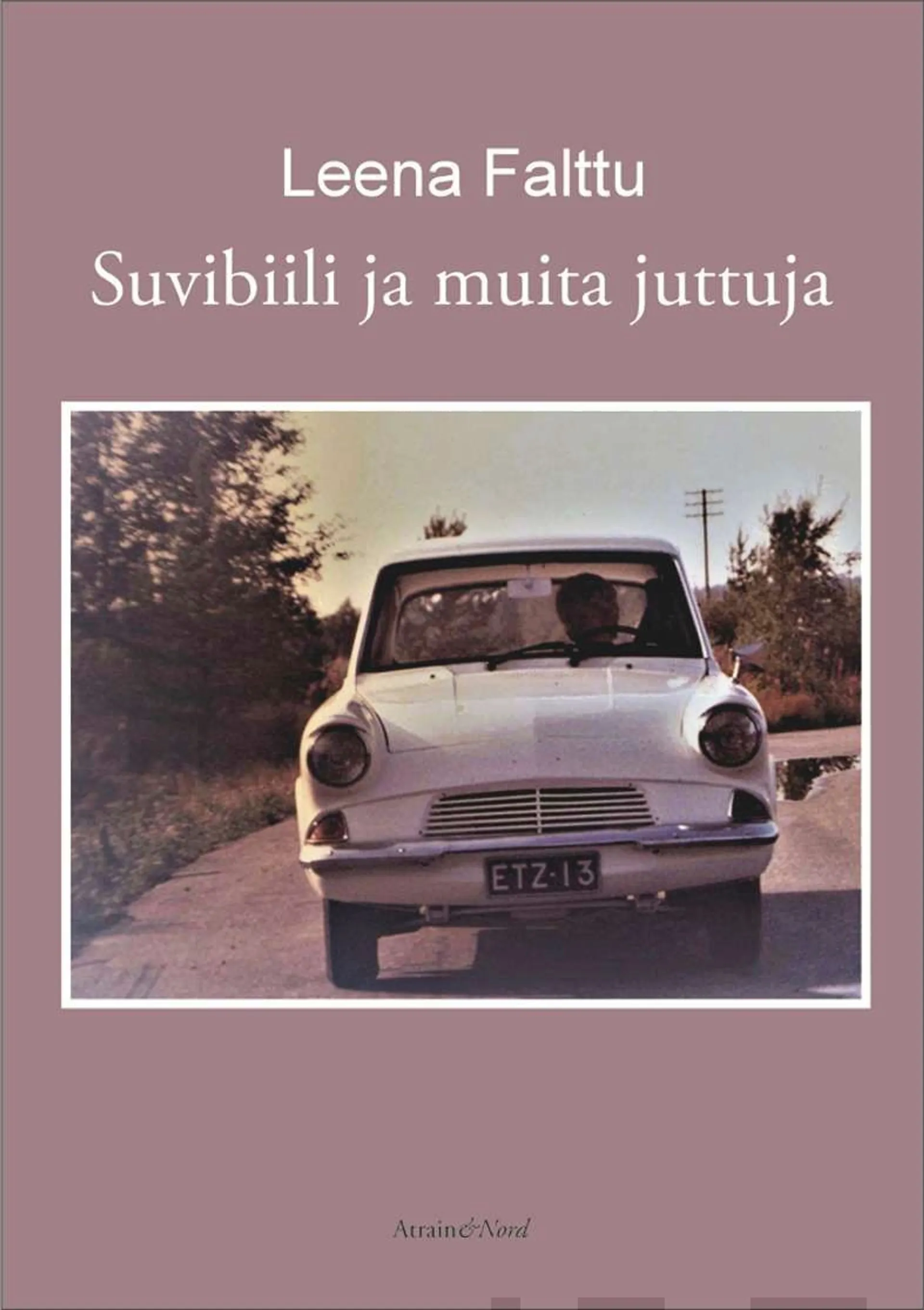 Falttu, Suvibiili ja muita juttuja