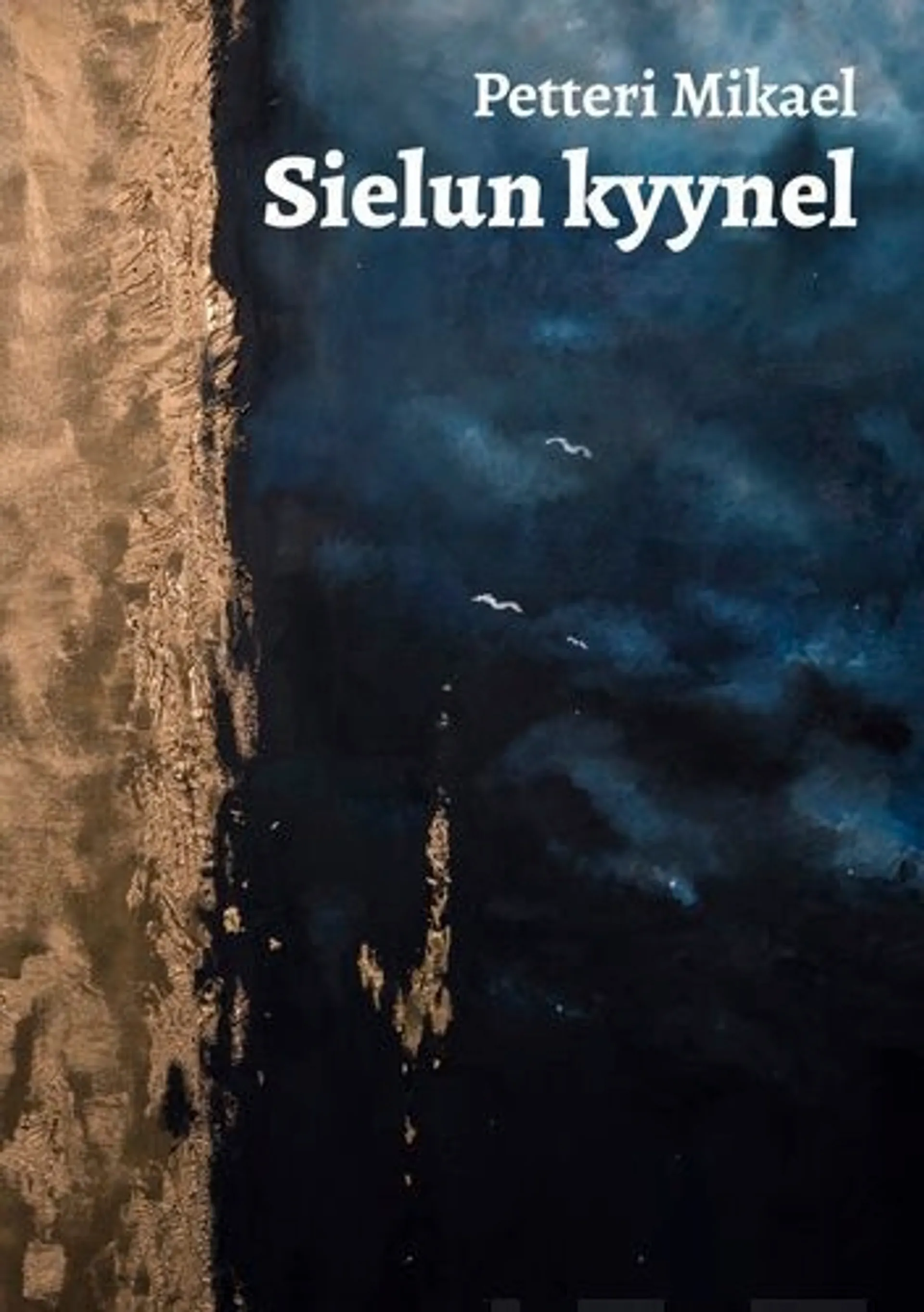 Seppälä, Sielun kyynel