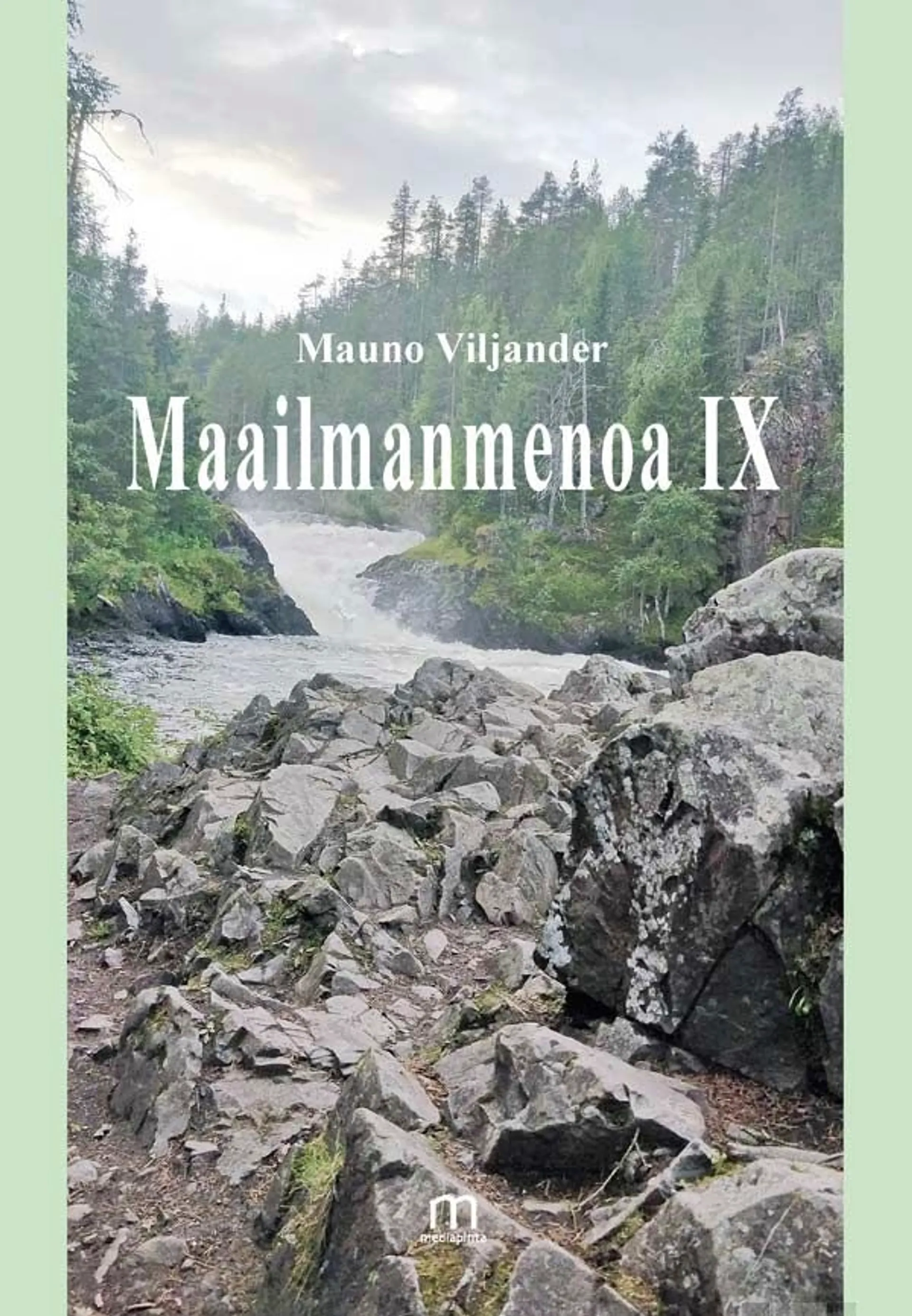 Viljander, Maailmanmenoa IX