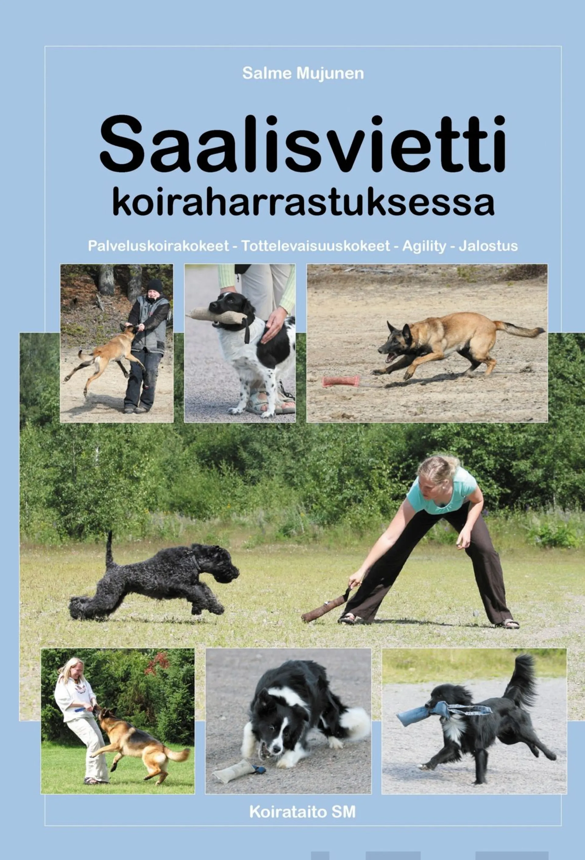 Mujunen, Saalisvietti koiraharrastuksessa